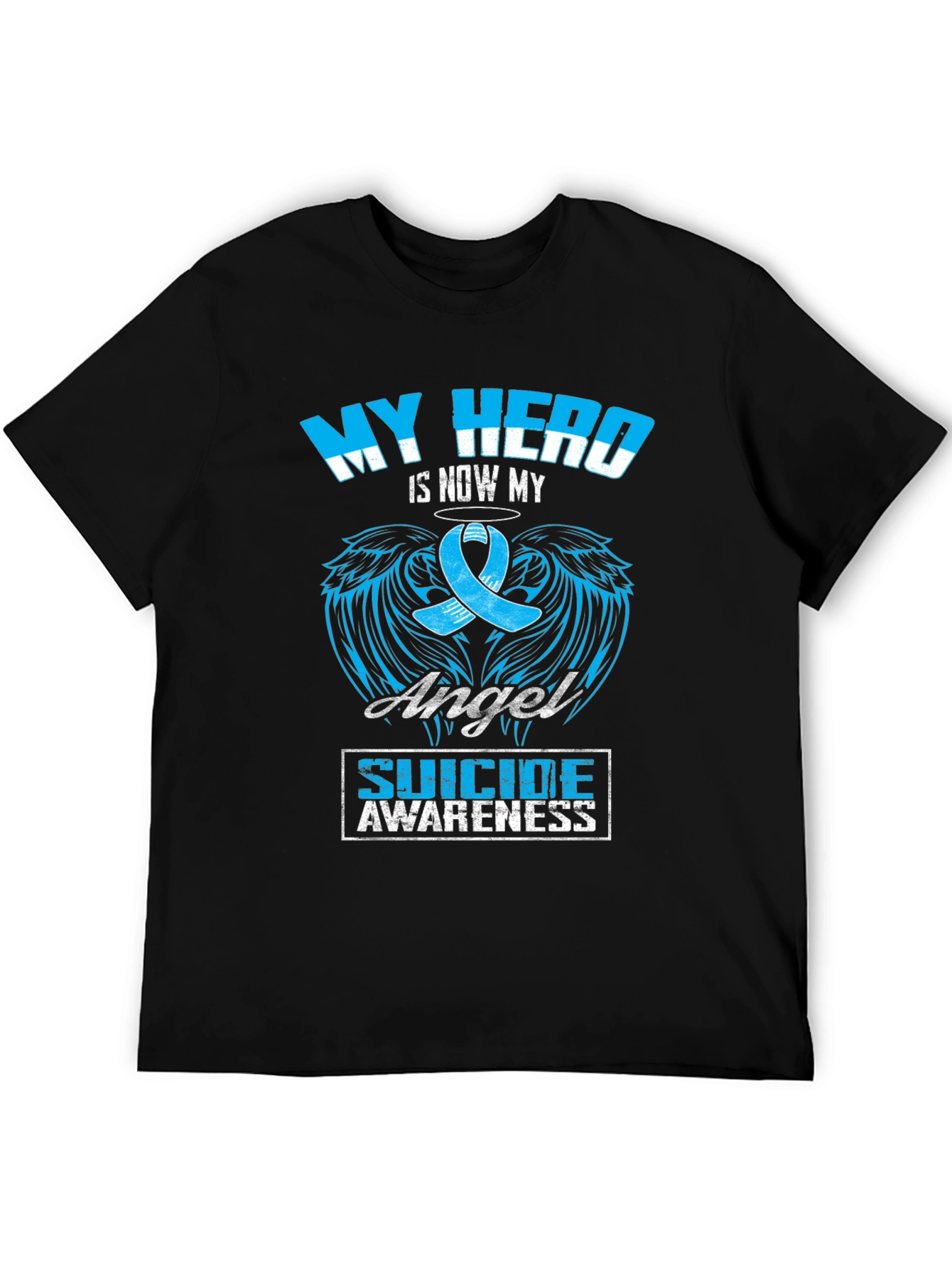 My Hero Is Now My Angel Suicide Awareness T-Shirt