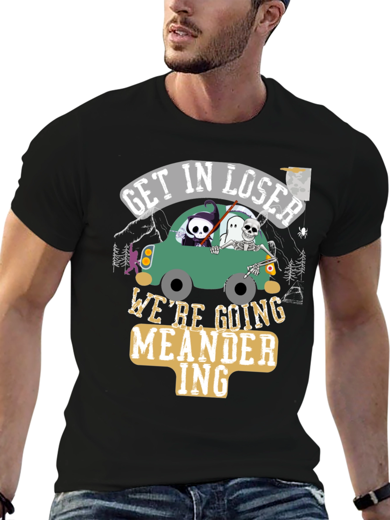 Get in Loser Were Going Meandering T-Shirt