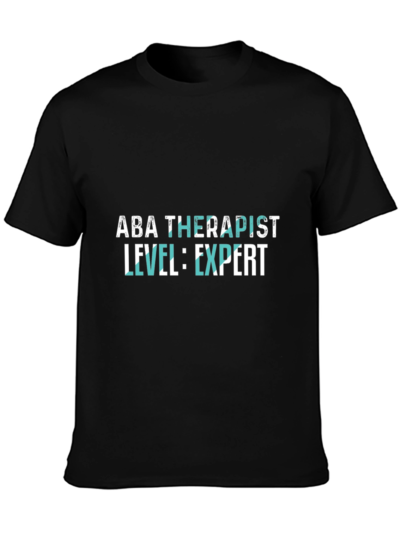 ABA Therapist Expert Level Black T-Shirt