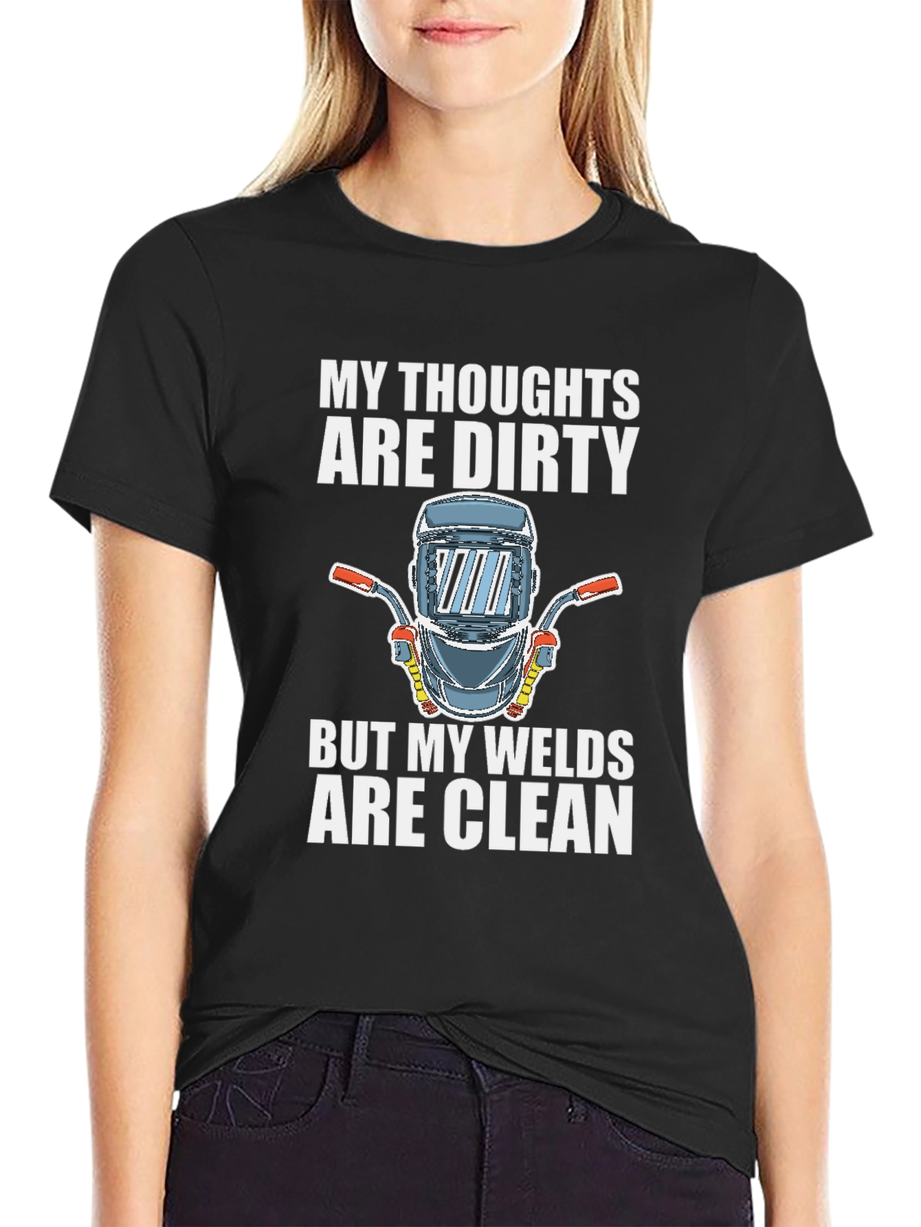 Dirty Thoughts Clean Welds T-Shirt Funny Welder Tee