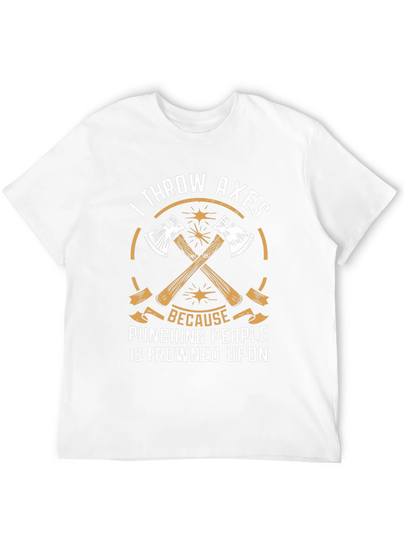 I Throw Axes T-Shirt - Funny Axe Throwing Tee