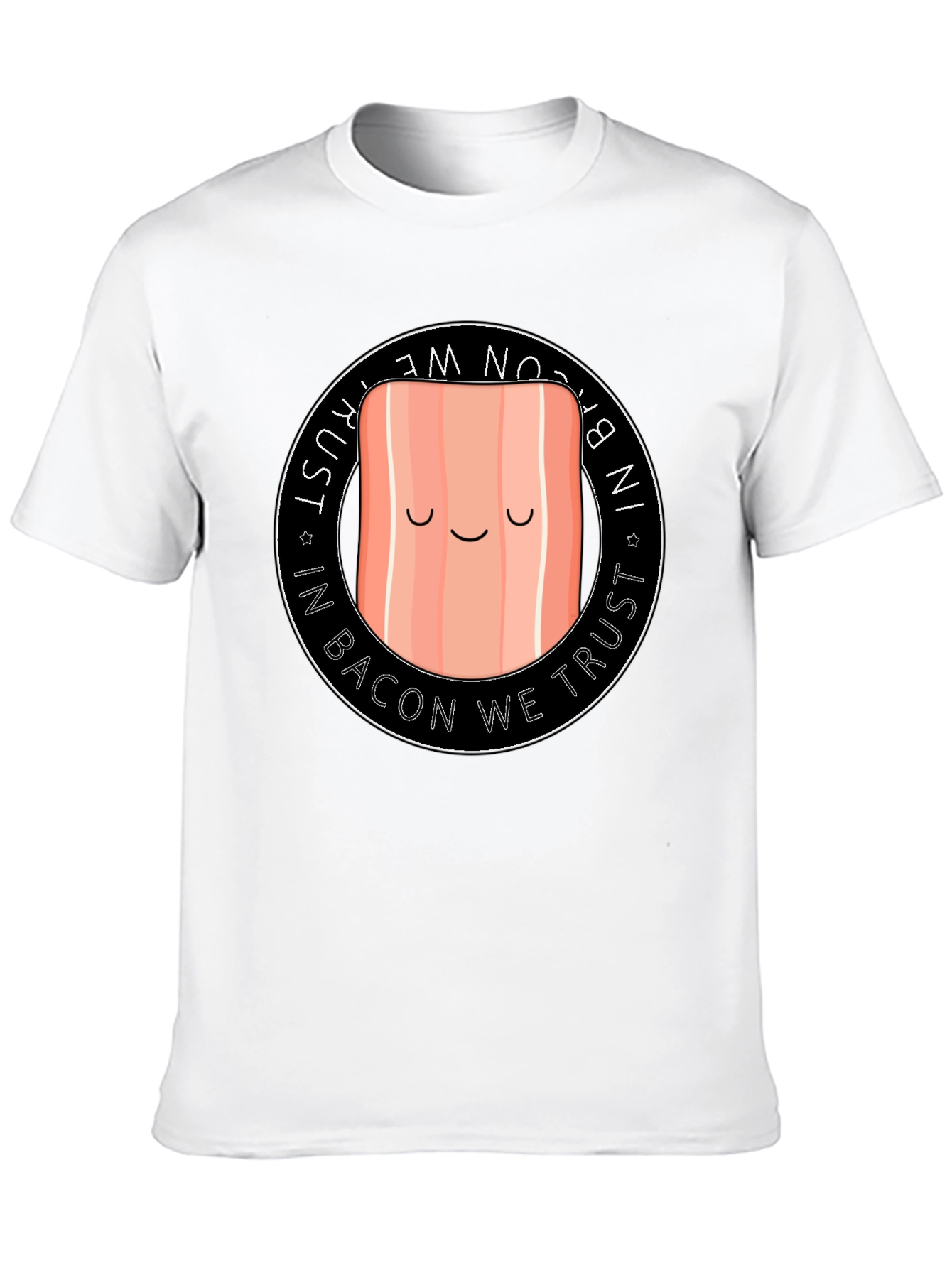 Funny Bacon T-Shirt - In Bacon We Trust Tee
