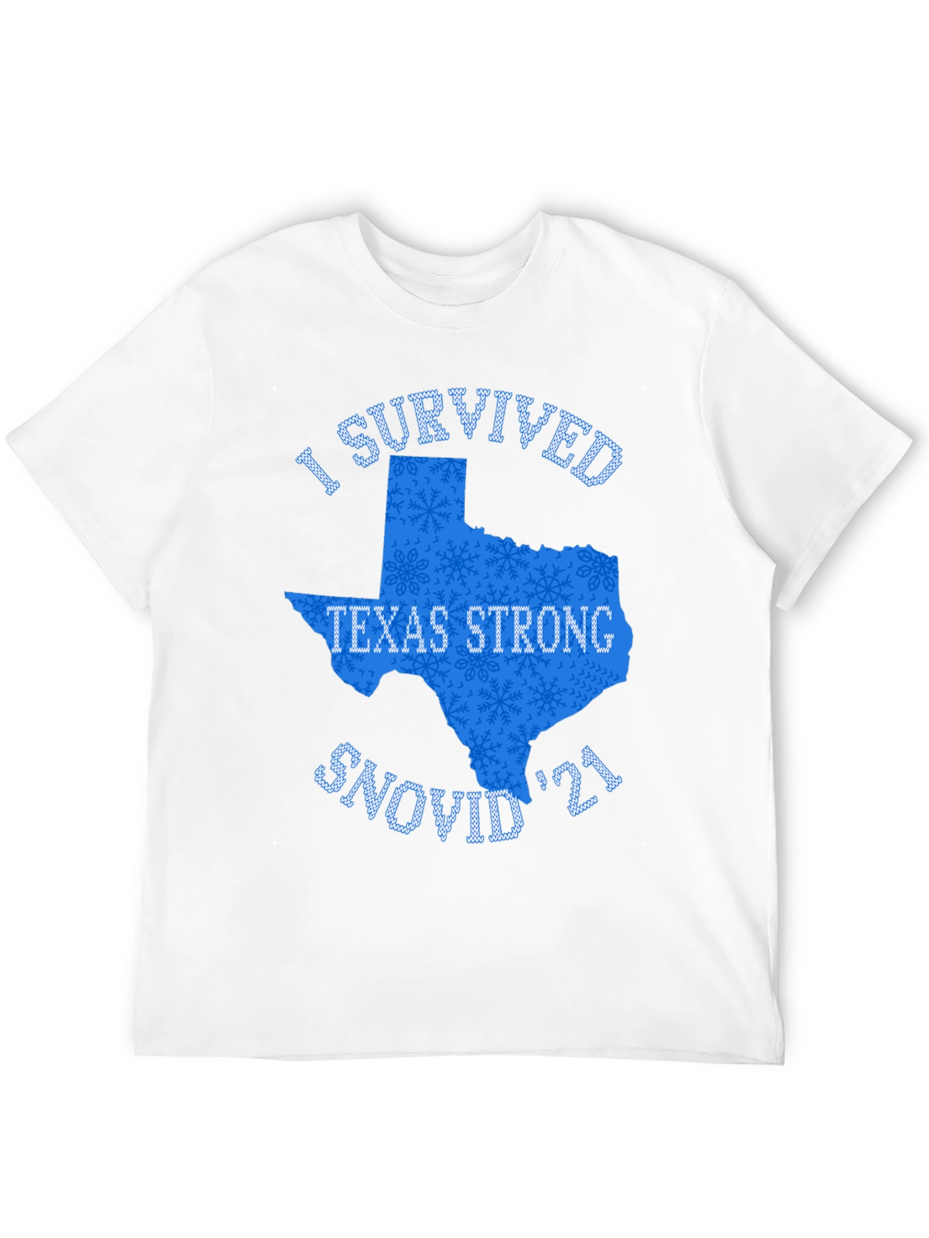 Texas Strong Snovid 21 Graphic T-Shirt