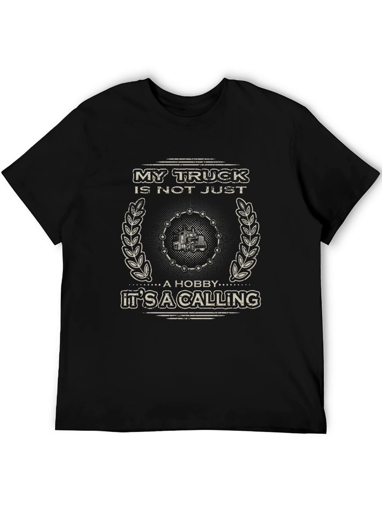 My Truck is Not Just a Hobby T-Shirt