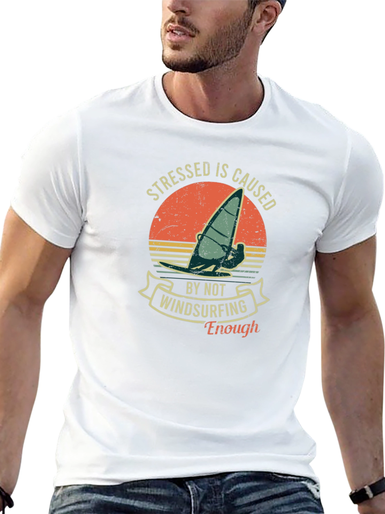 Windsurfing T-Shirt: Stressed Is Caused By Not Windsurfing Enough
