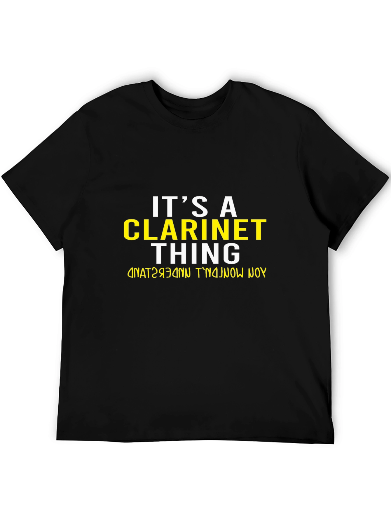 Its A Clarinet Thing T-Shirt Funny Music Tee