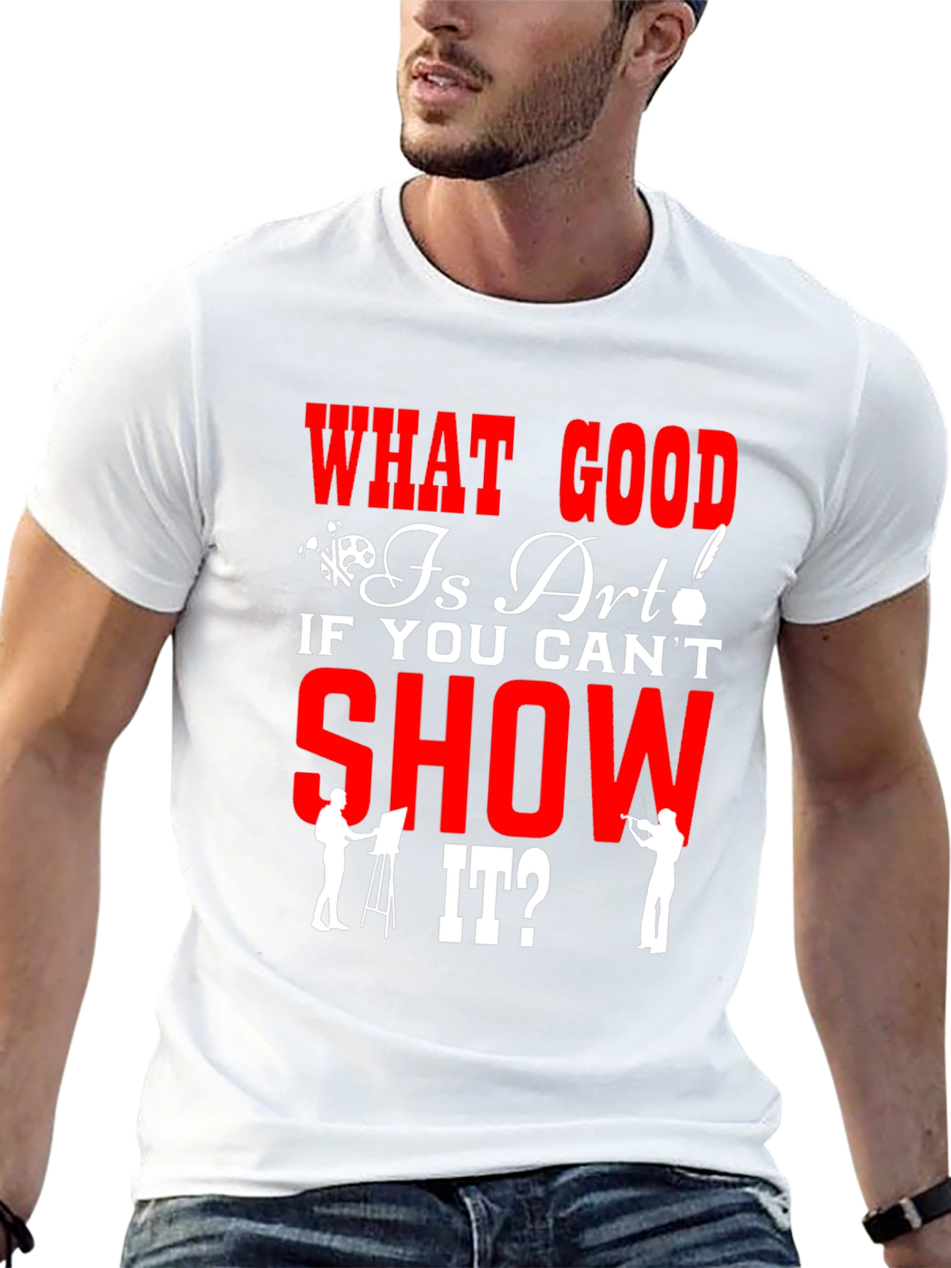 Art Lover T-Shirt - What Good Is Art?