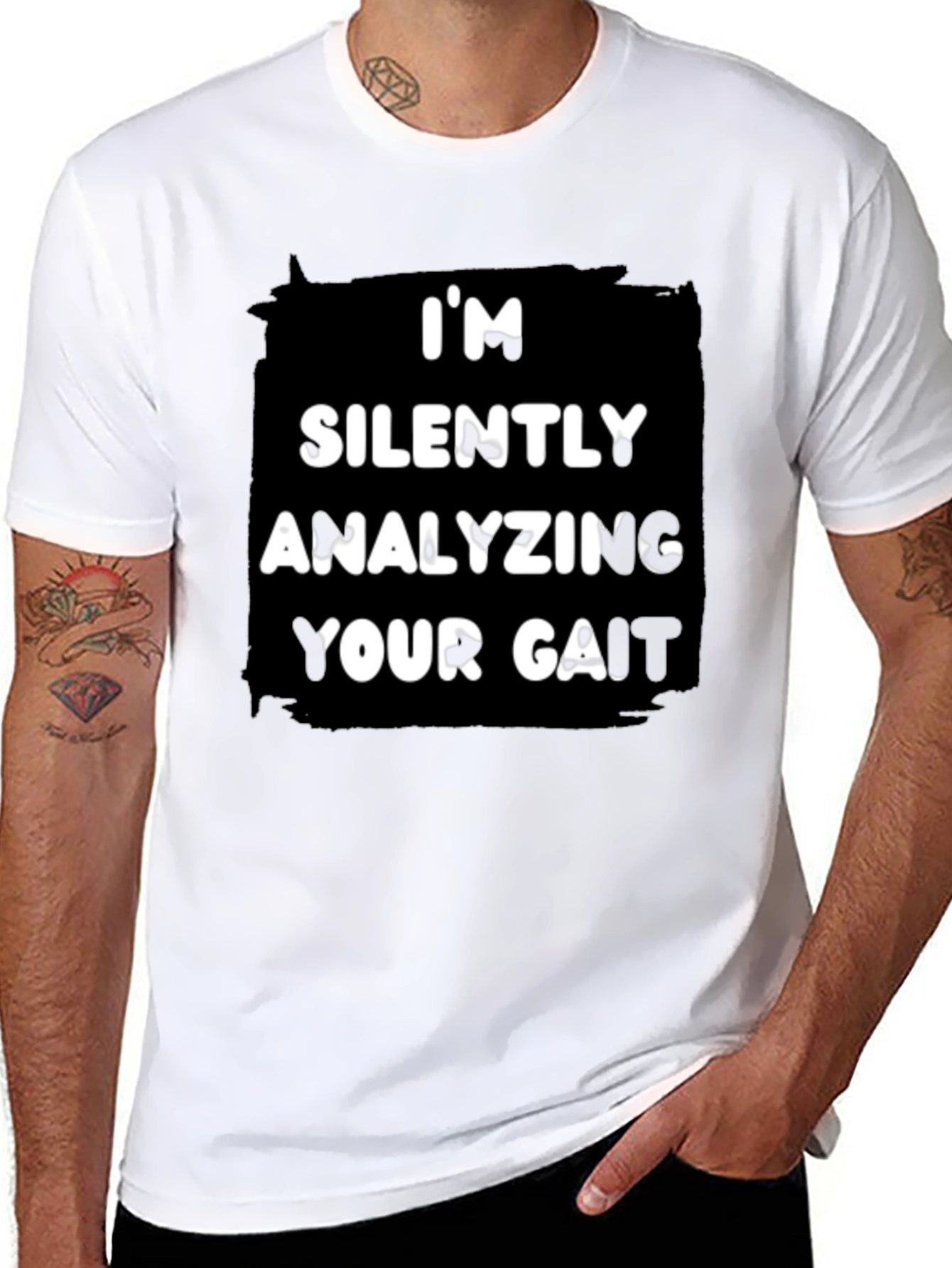 Im Silently Analyzing Your Gait T-Shirt