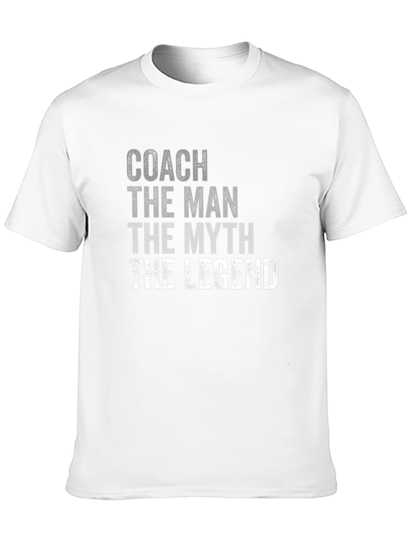 Coach: The Man The Myth The Legend - T-Shirt