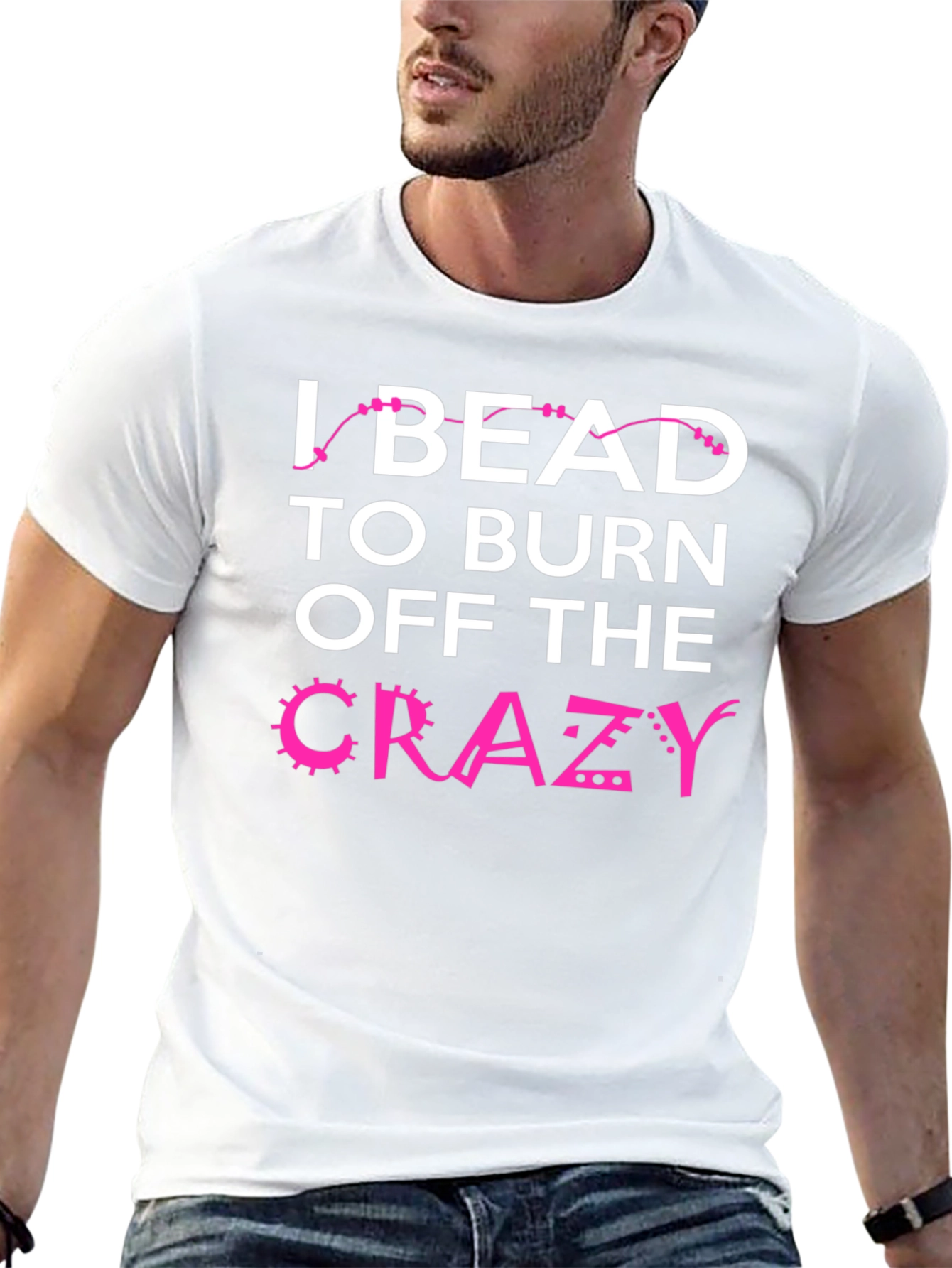 I Bead to Burn Off Crazy Black Graphic Tee