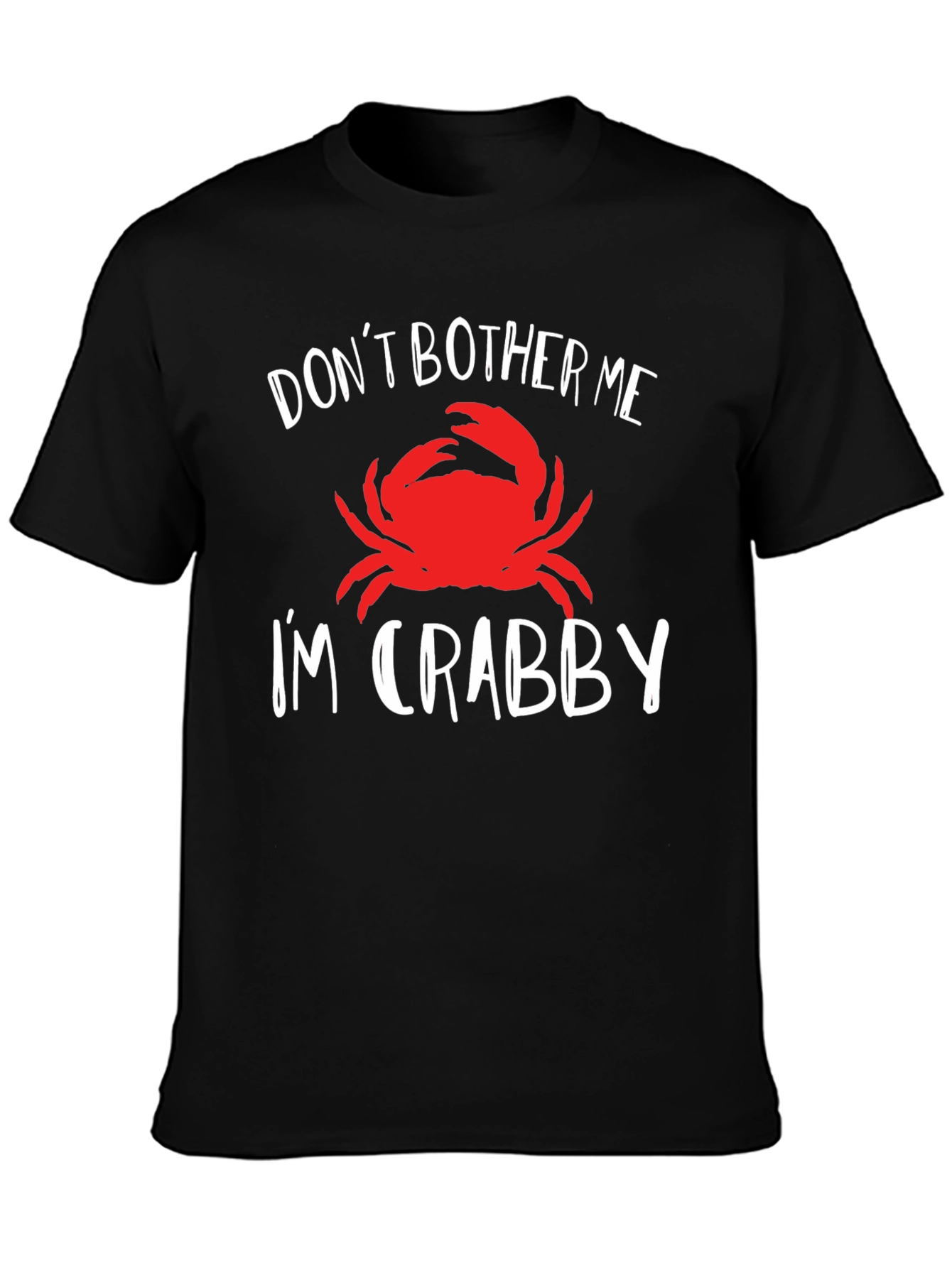 Dont Bother Me Im Crabby T-Shirt