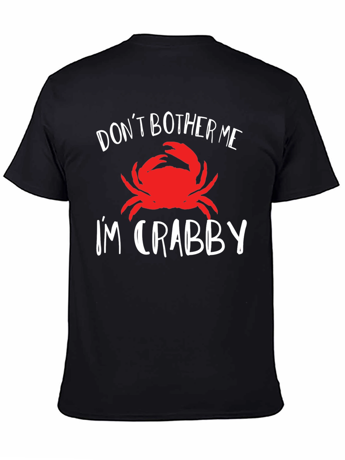 Dont Bother Me Im Crabby T-Shirt