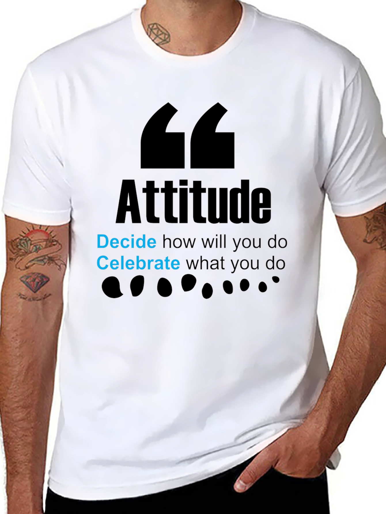 Attitude Graphic T-Shirt - Decide and Celebrate!