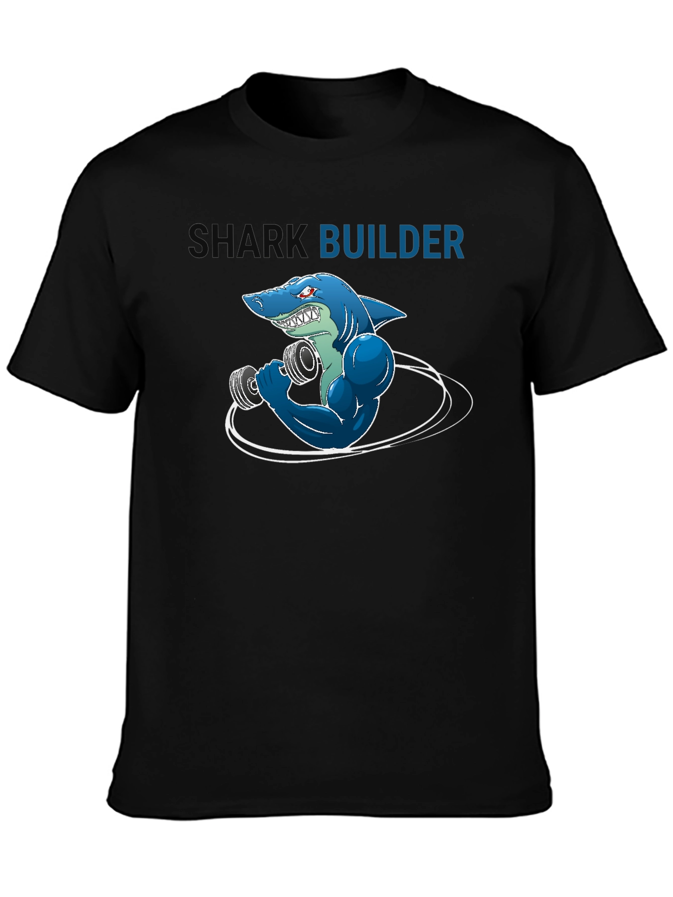 Shark Builder T-Shirt - Funny Gym Workout Design
