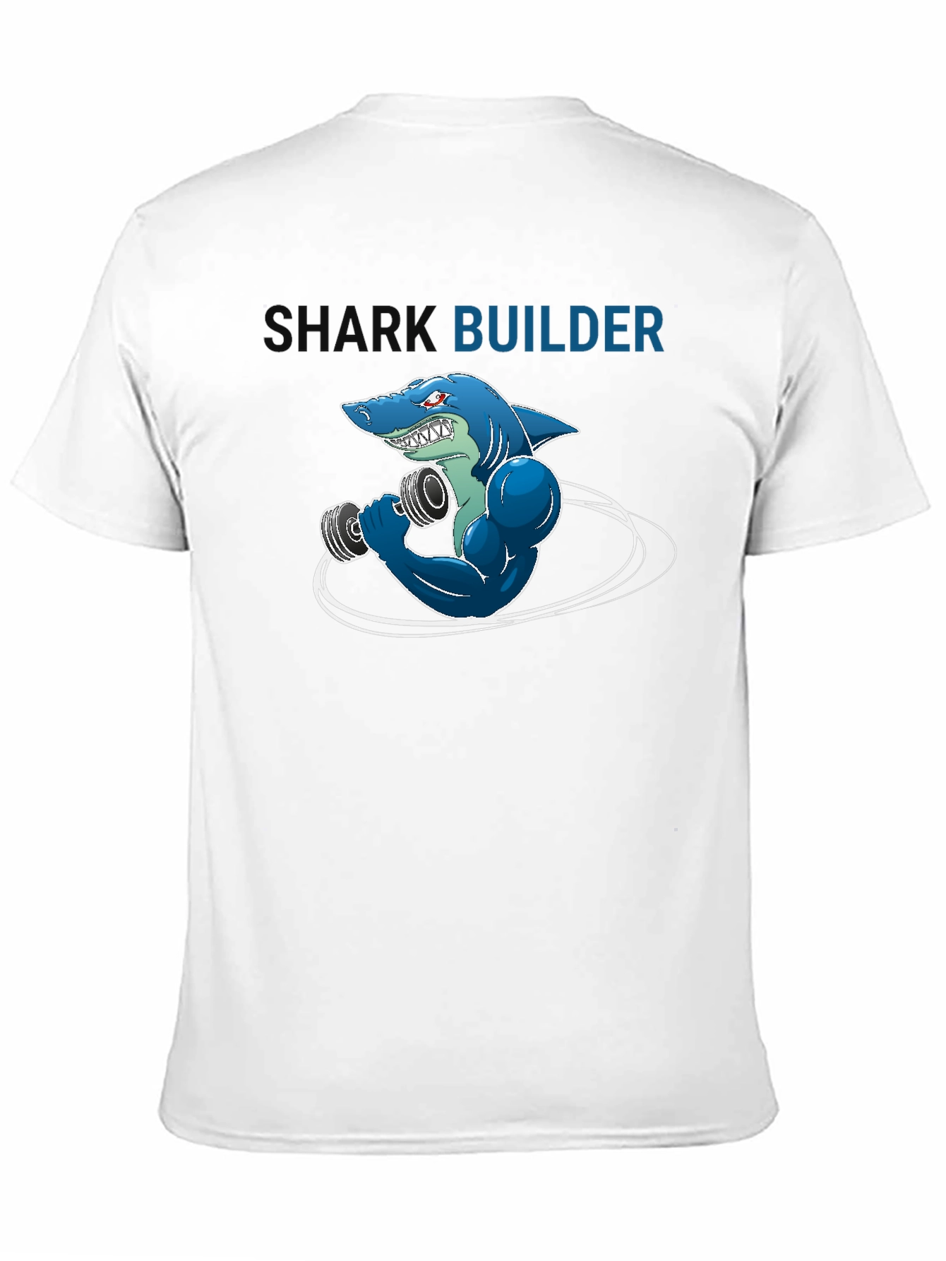 Shark Builder T-Shirt - Funny Gym Workout Design