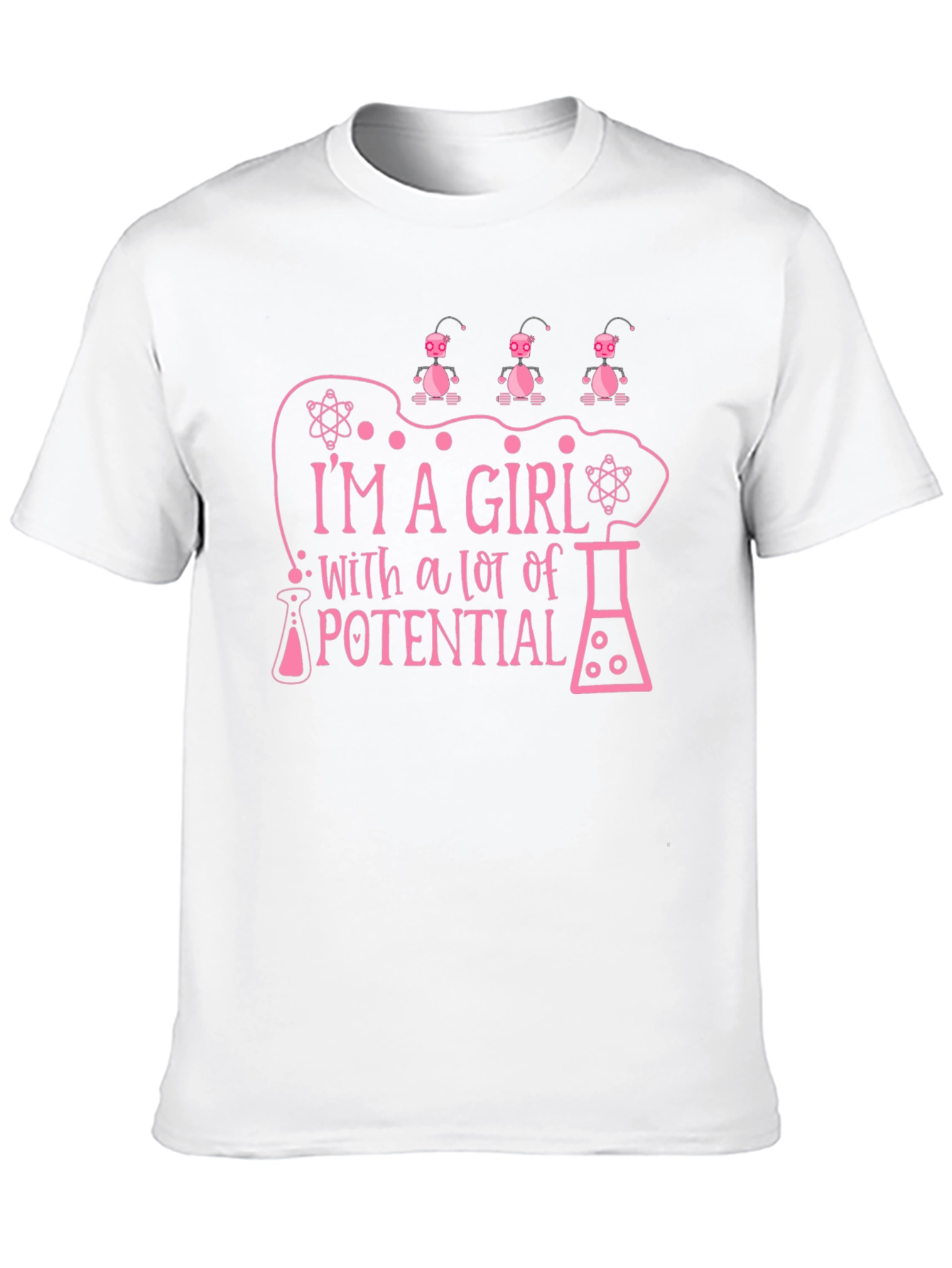 Im a Girl with a lot of Potential T-Shirt