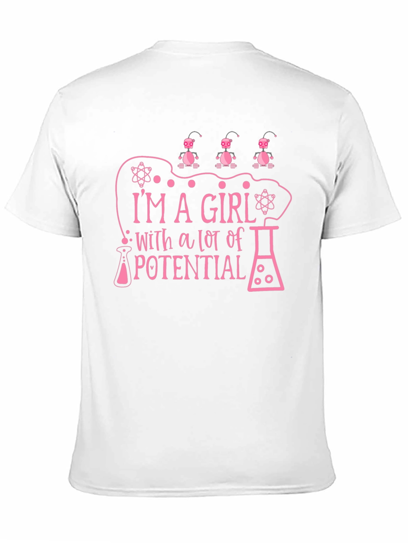 Im a Girl with a lot of Potential T-Shirt
