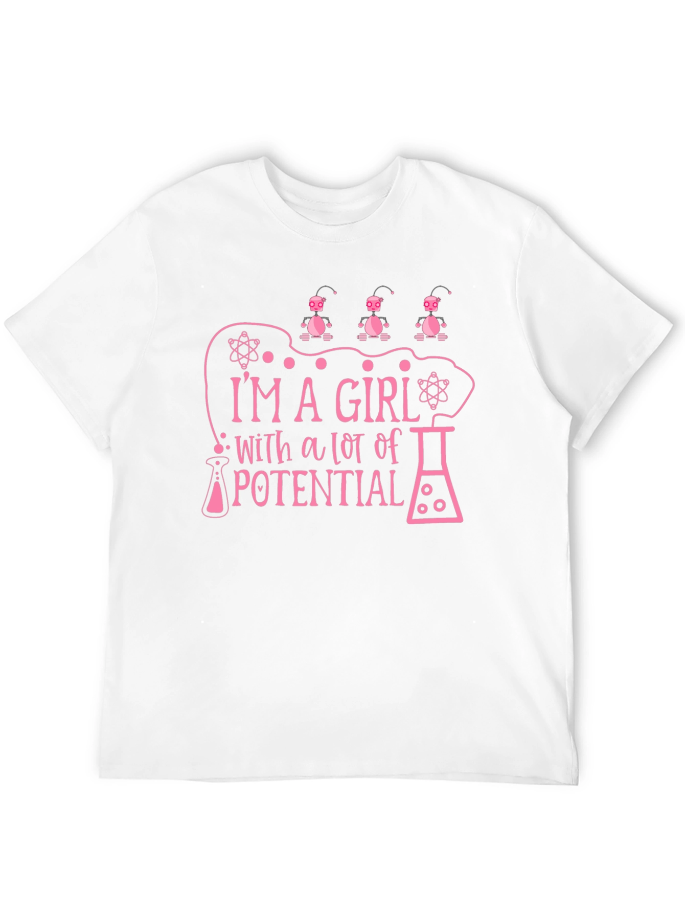 Im a Girl with a lot of Potential T-Shirt