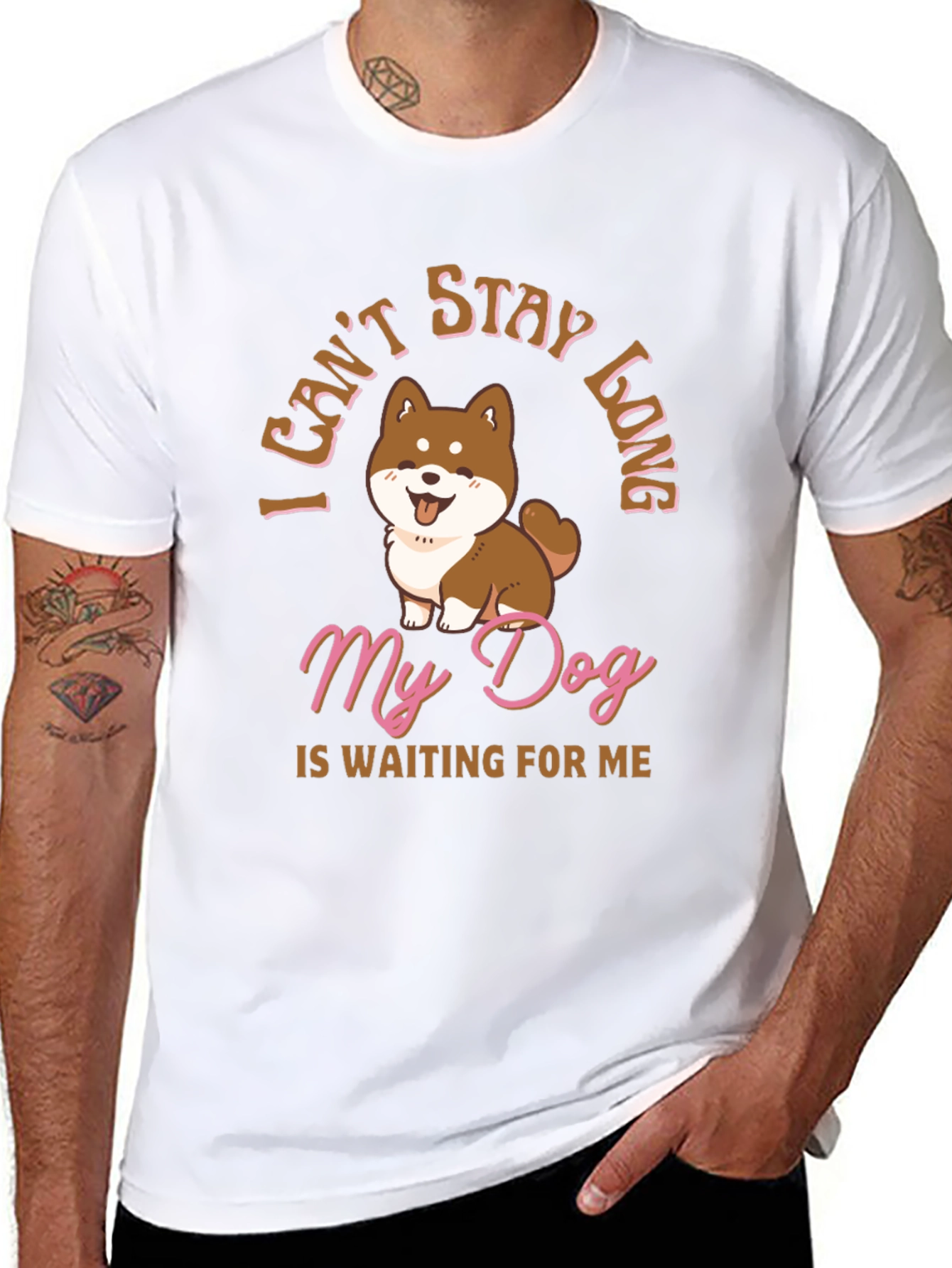 Dog Lover T-Shirt - I Cant Stay Long