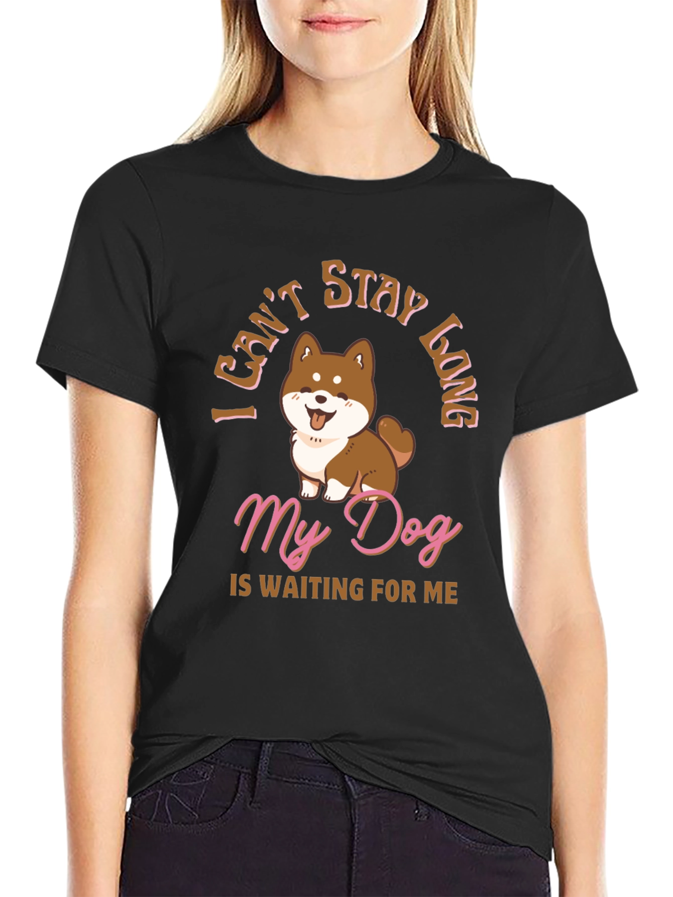 Dog Lover T-Shirt - I Cant Stay Long