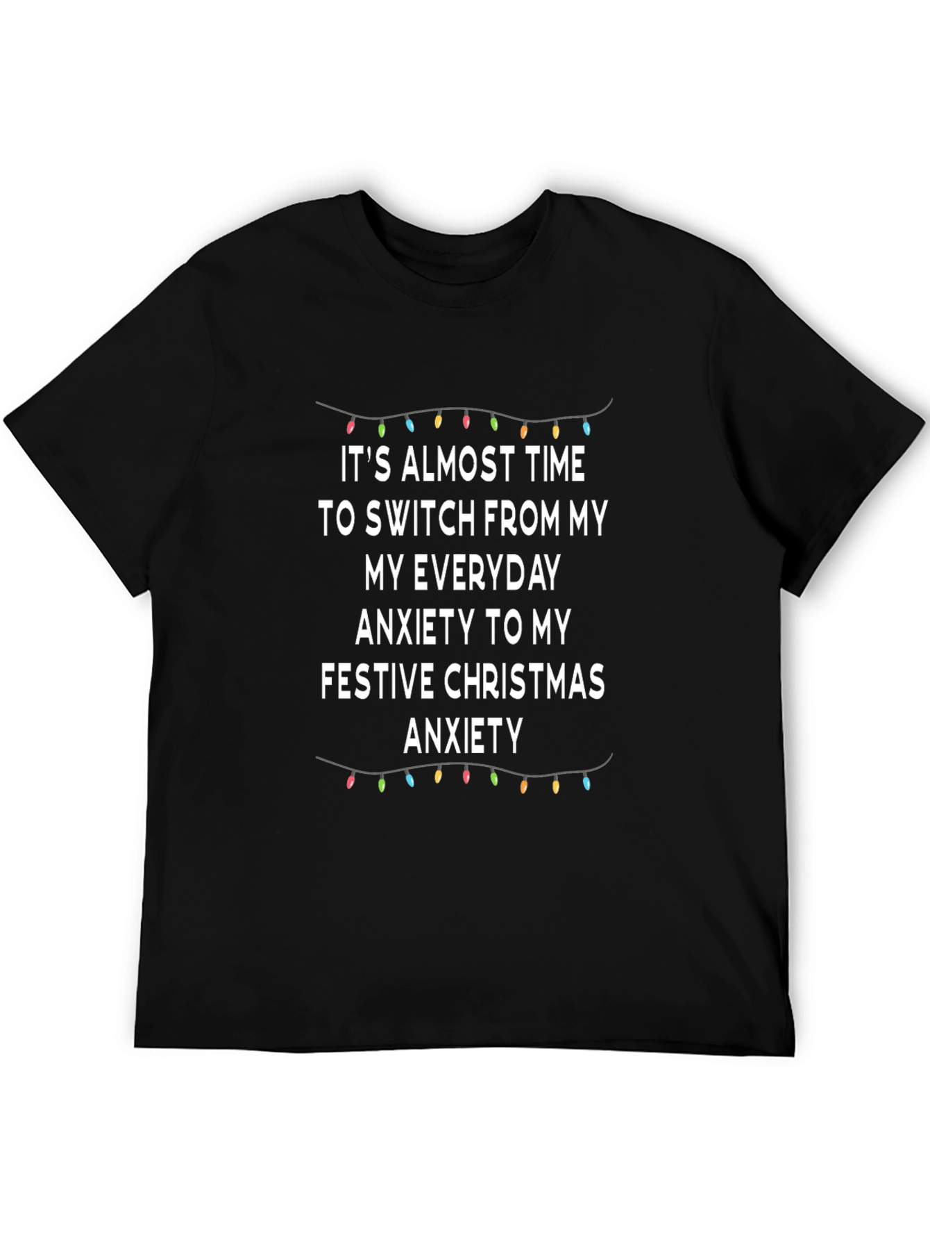 Festive Christmas Anxiety T-Shirt