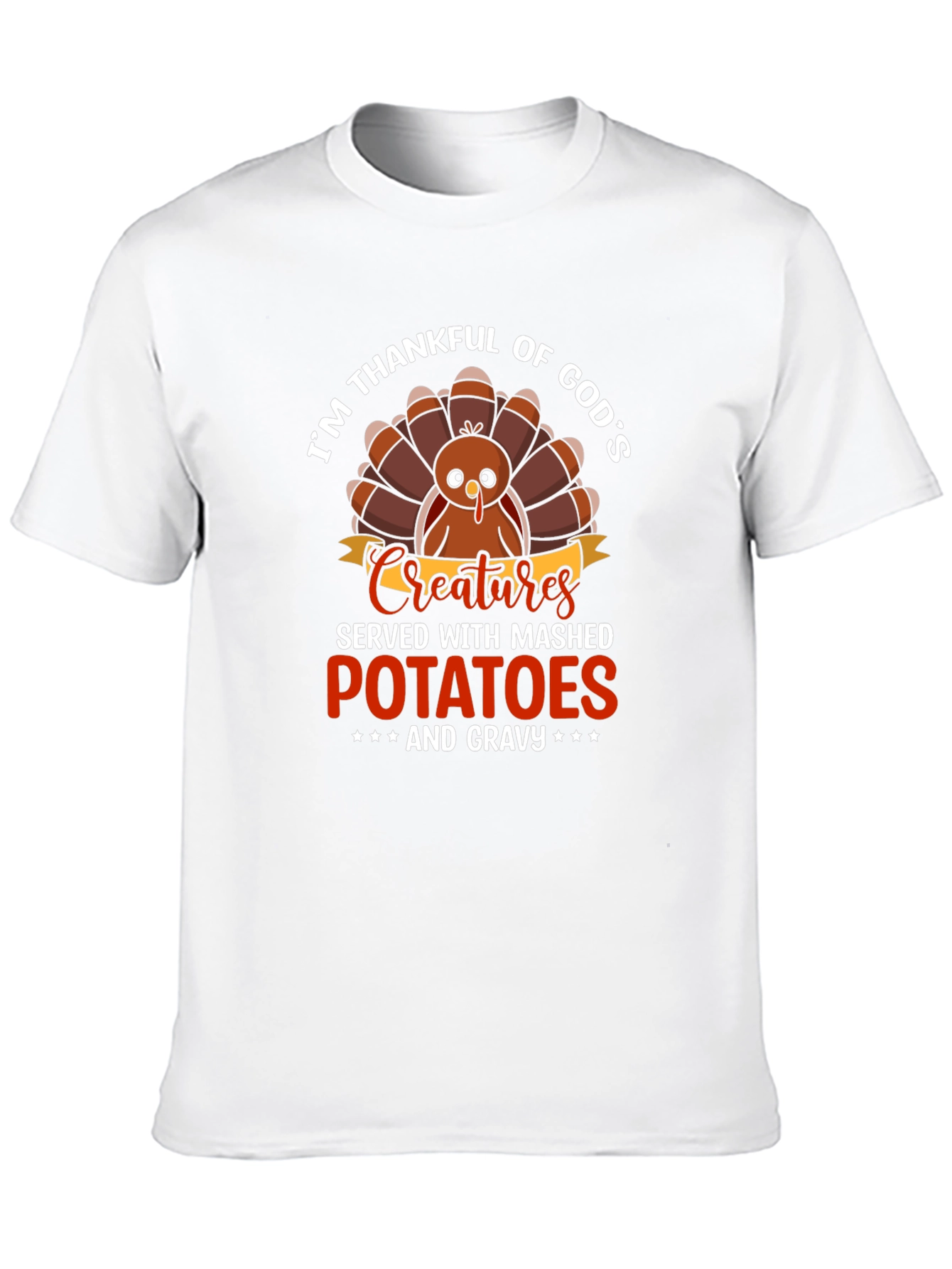 Im Thankful For Gods Creatures Turkey T-Shirt