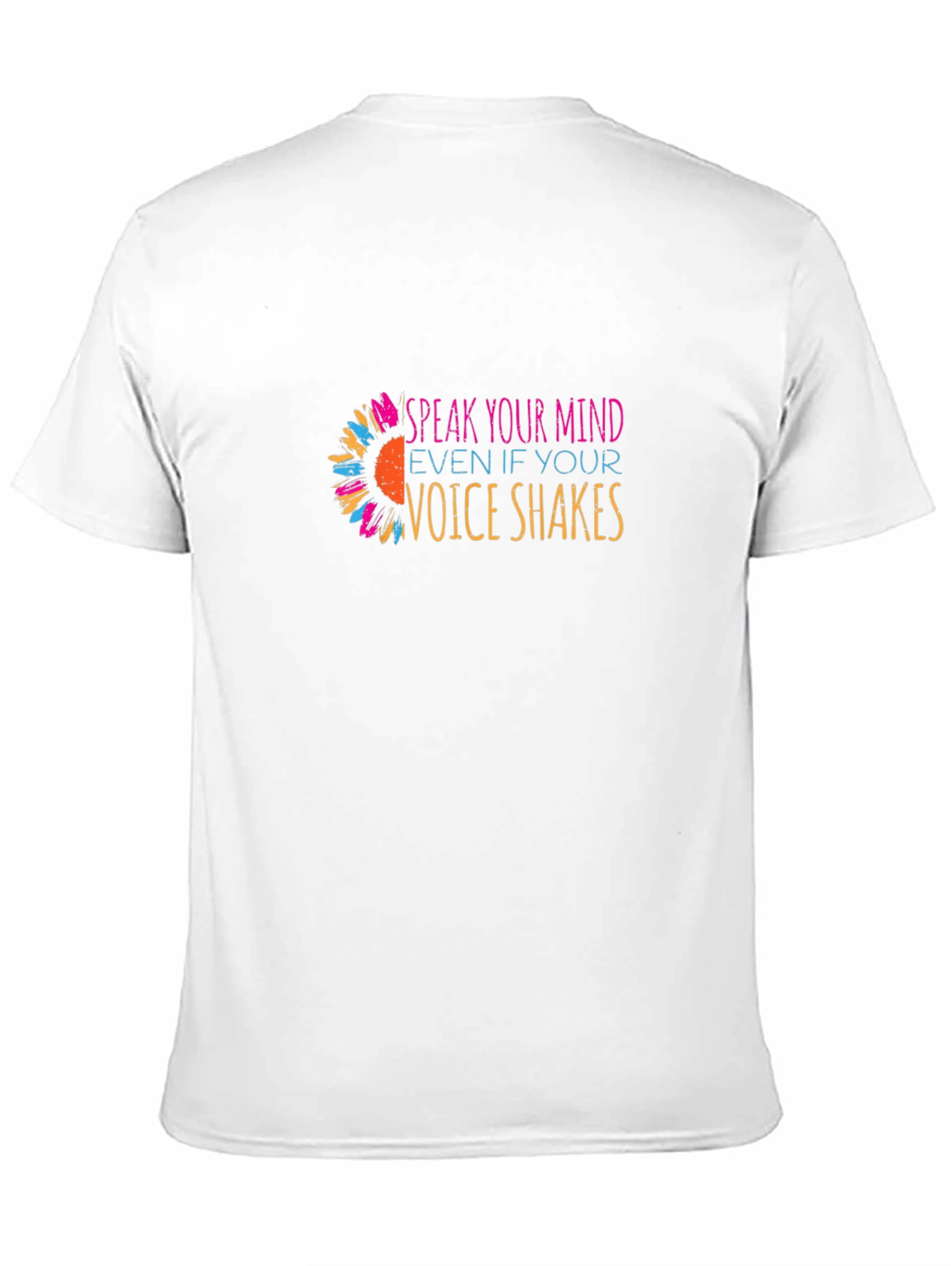Speak Your Mind T-Shirt