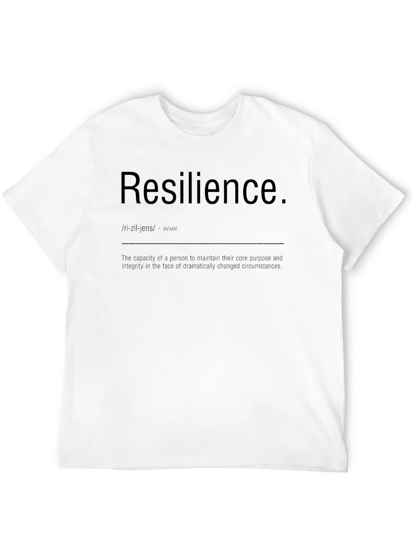 Resilience Definition T-Shirt - Motivational Tee
