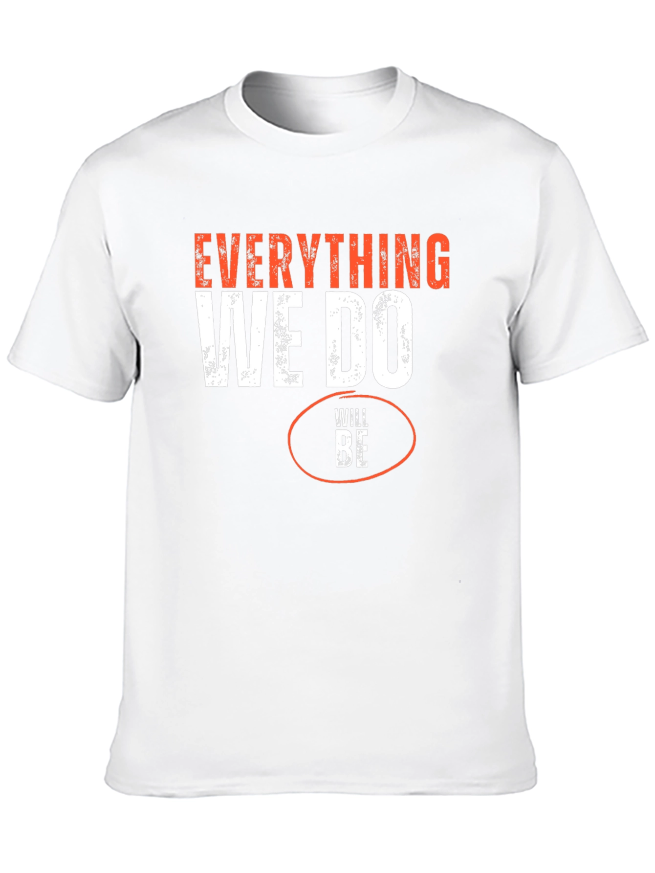 Everything We Do Will Be Funny Black T-Shirt