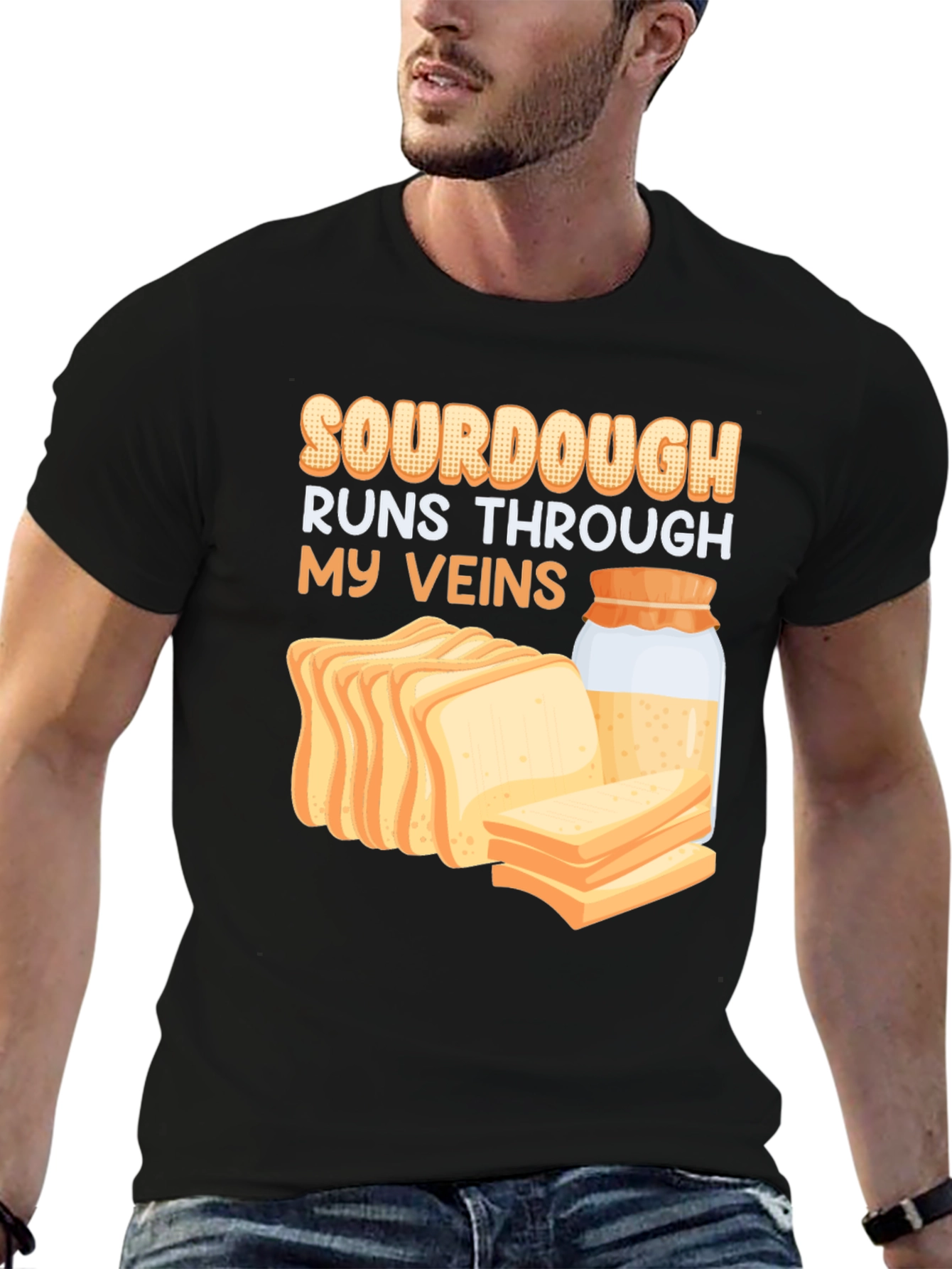 Sourdough Runs Through My Veins Graphic Tee