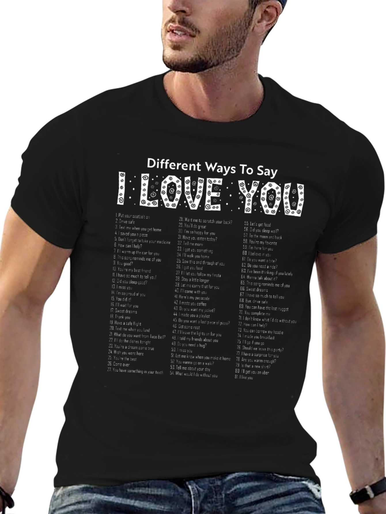 I Love You Ways T-Shirt