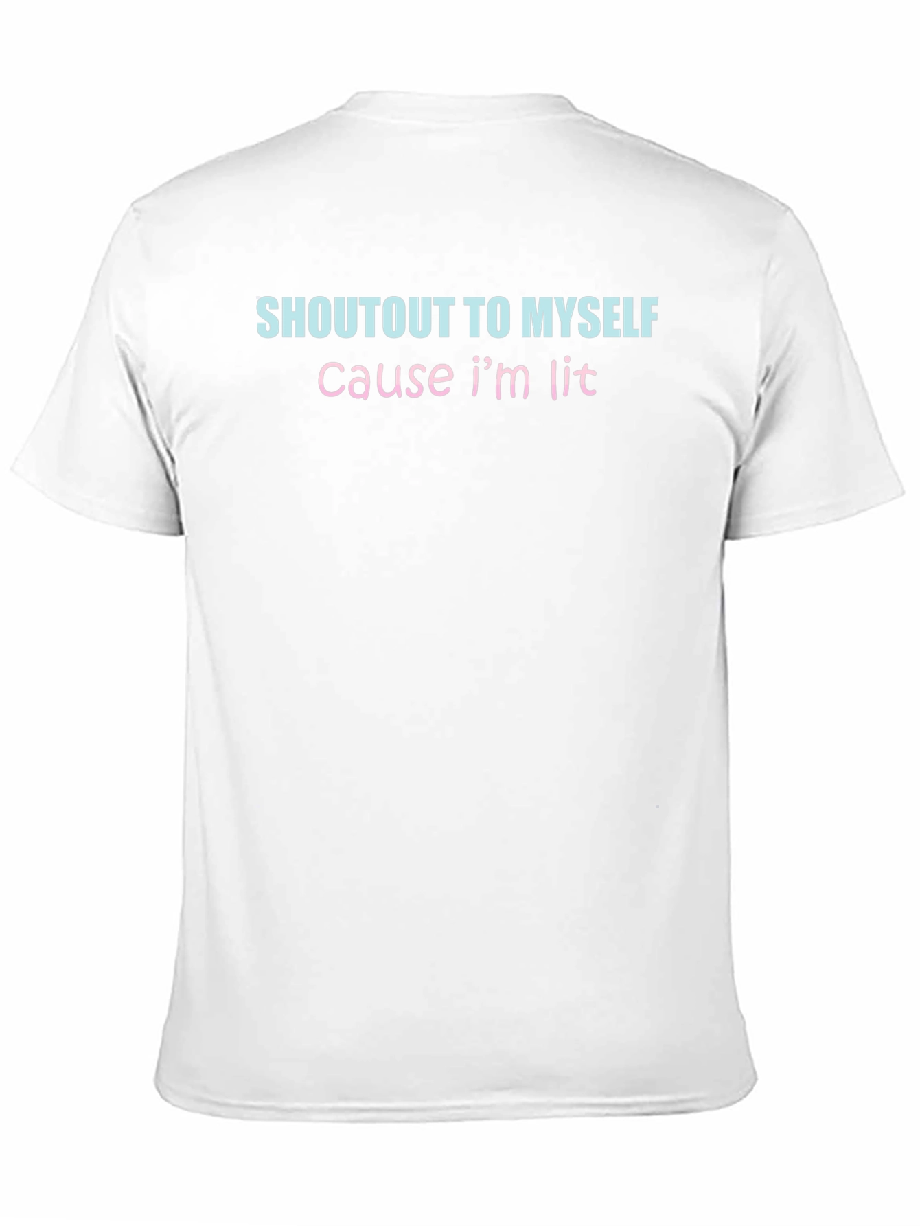Shoutout to Myself T-Shirt - Lit & Stylish