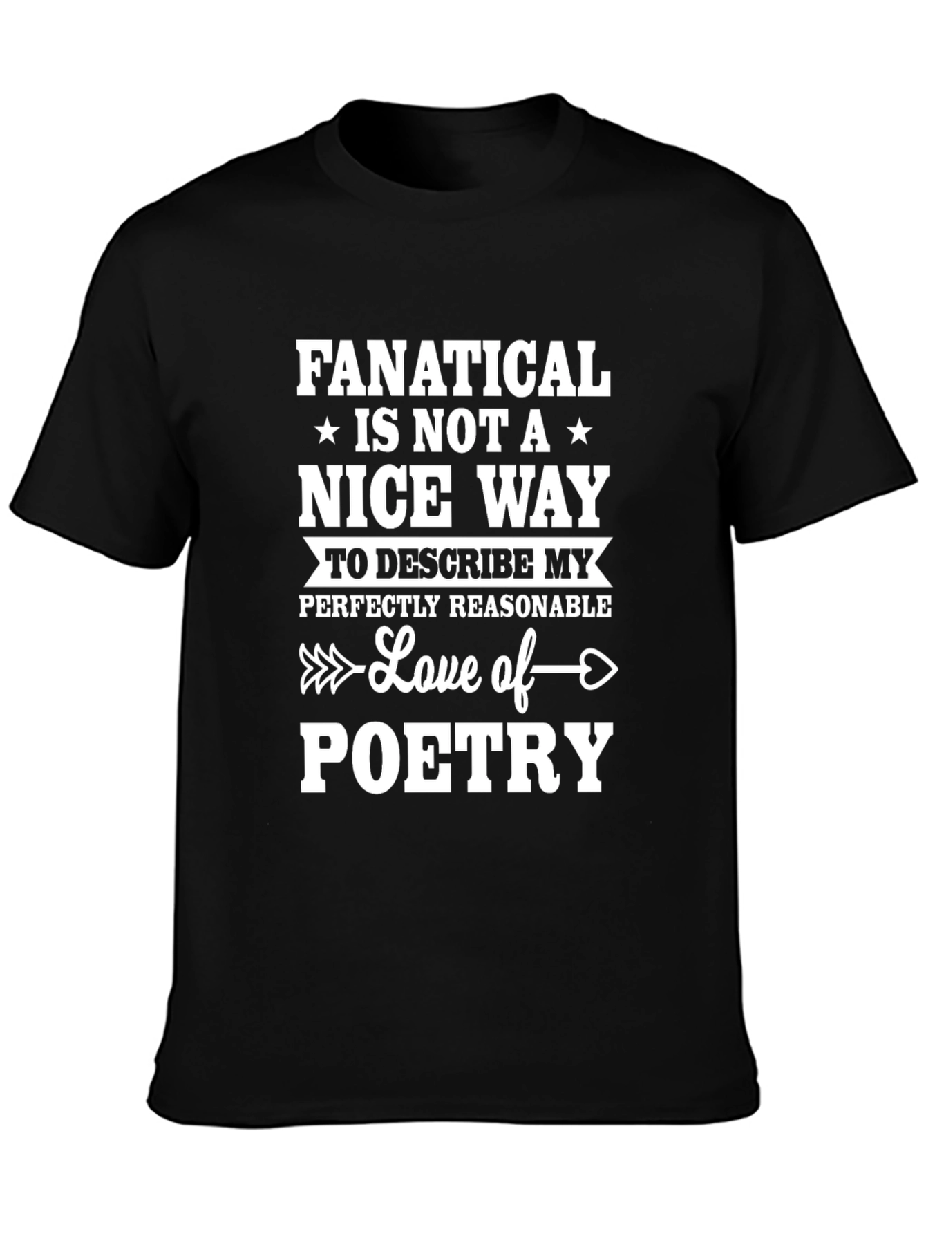 Fanatical Poetry Lover Graphic T-Shirt
