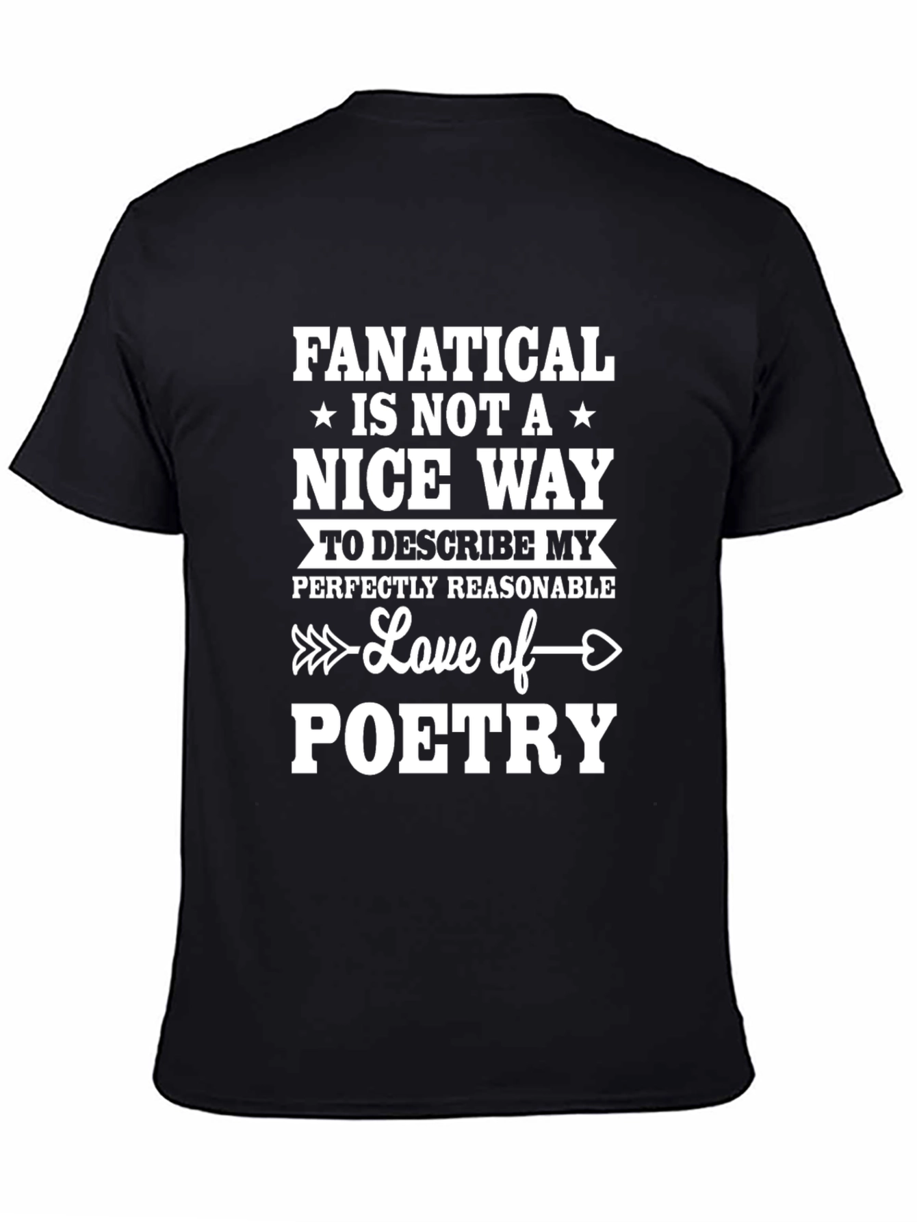 Fanatical Poetry Lover Graphic T-Shirt