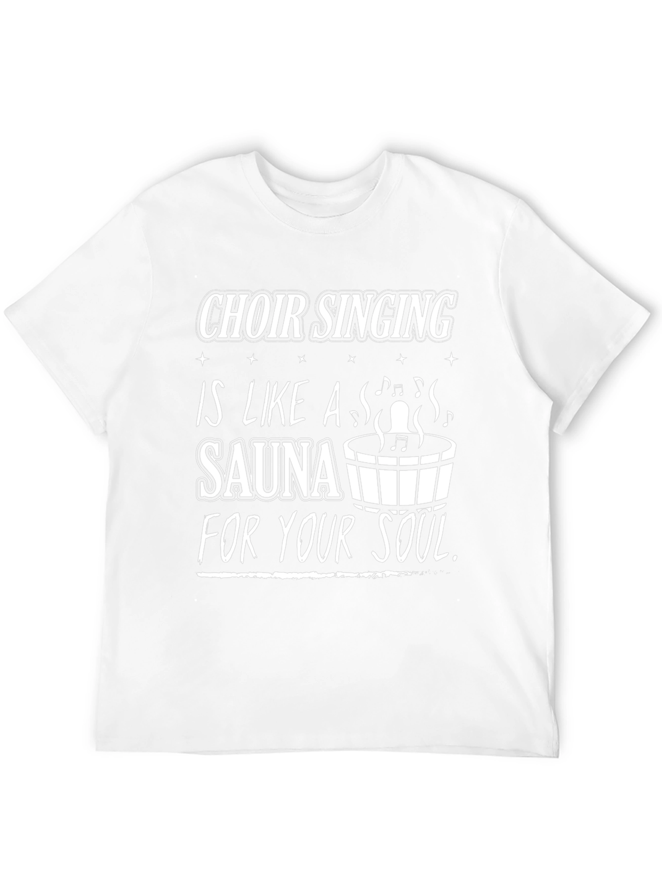 Choir Singing Sauna Soul T-Shirt