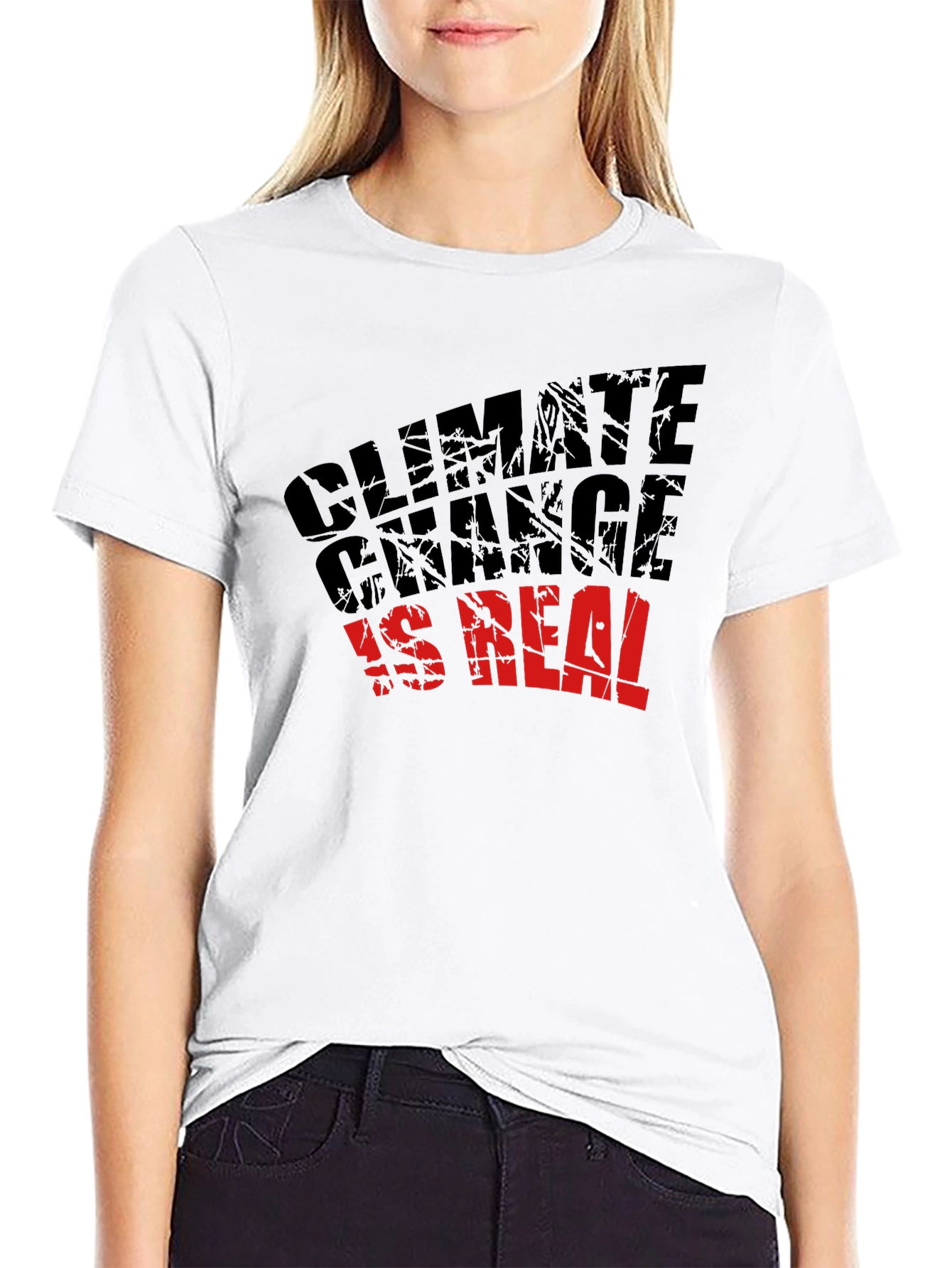 Climate Change Is Real T-Shirt