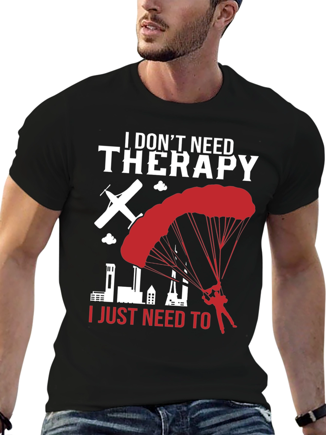 I Dont Need Therapy Skydiving T-Shirt