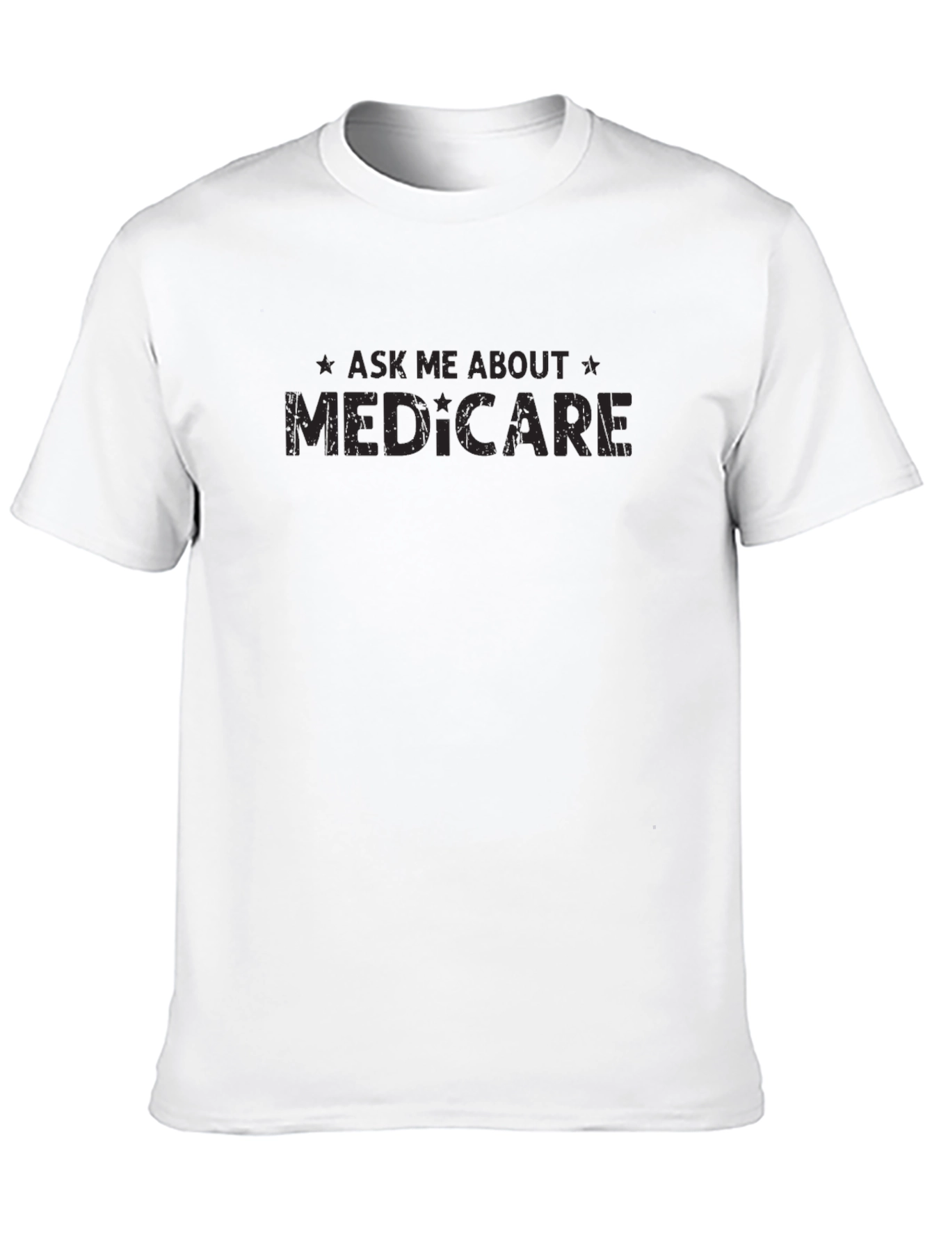 Ask Me About Medicare T-Shirt - Soft Cotton Tee