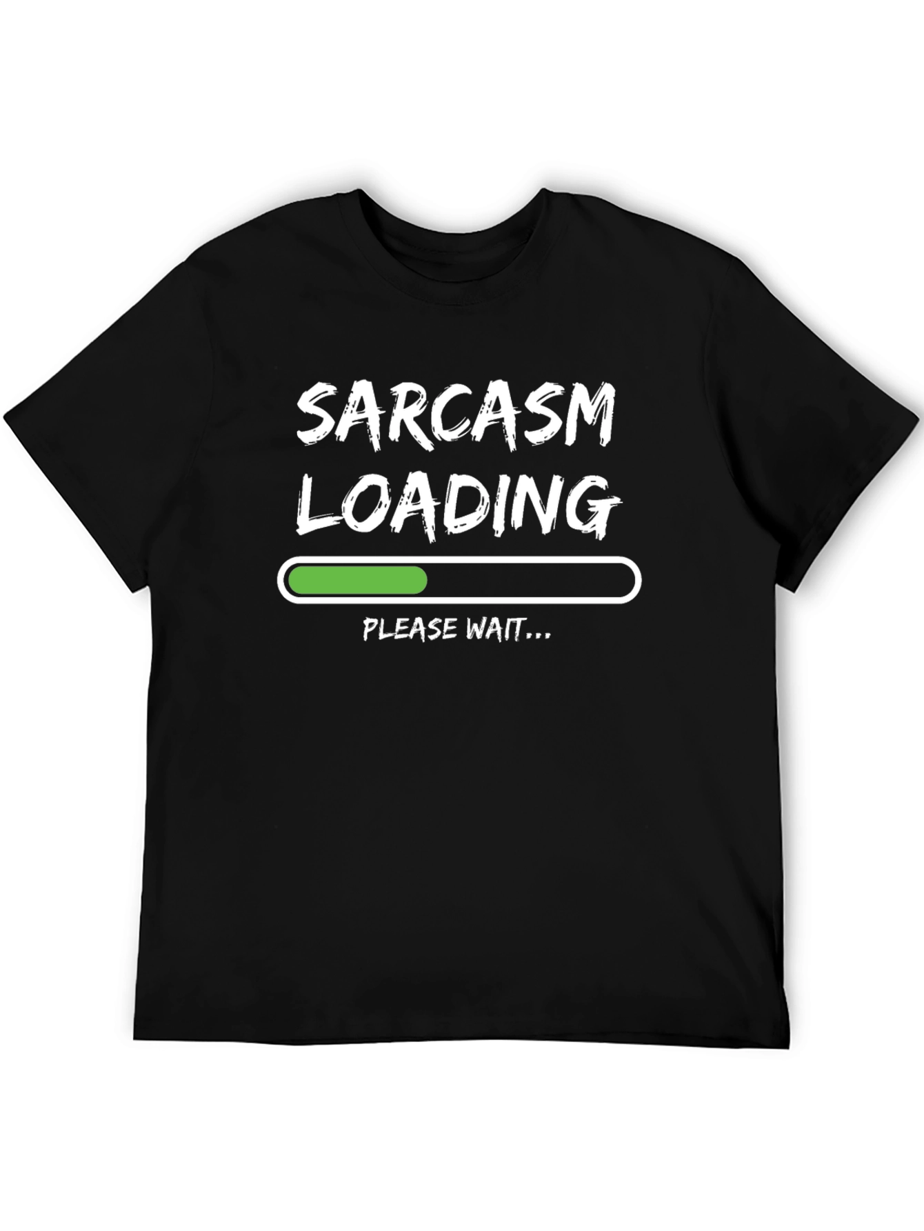 Sarcasm Loading Funny Graphic Tee