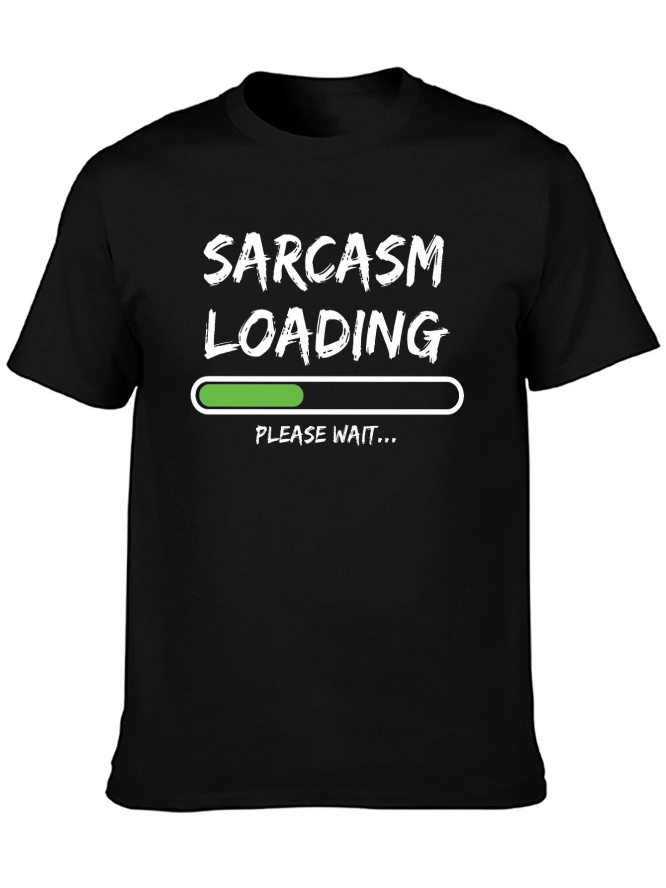 Sarcasm Loading Funny Graphic Tee