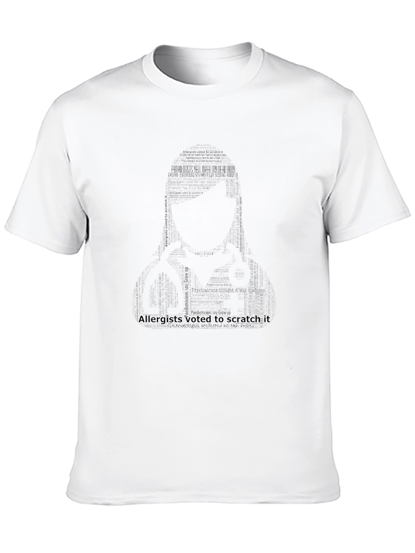 Allergists Voted to Scratch It T-Shirt