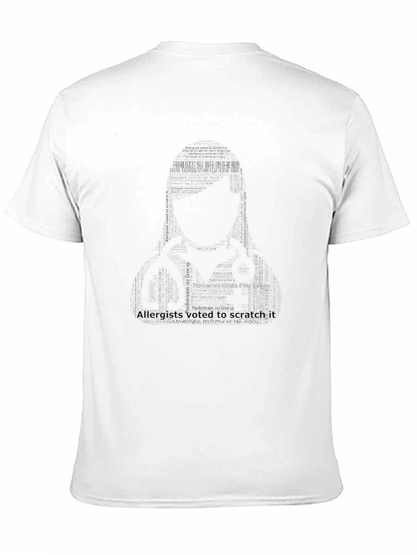 Allergists Voted to Scratch It T-Shirt