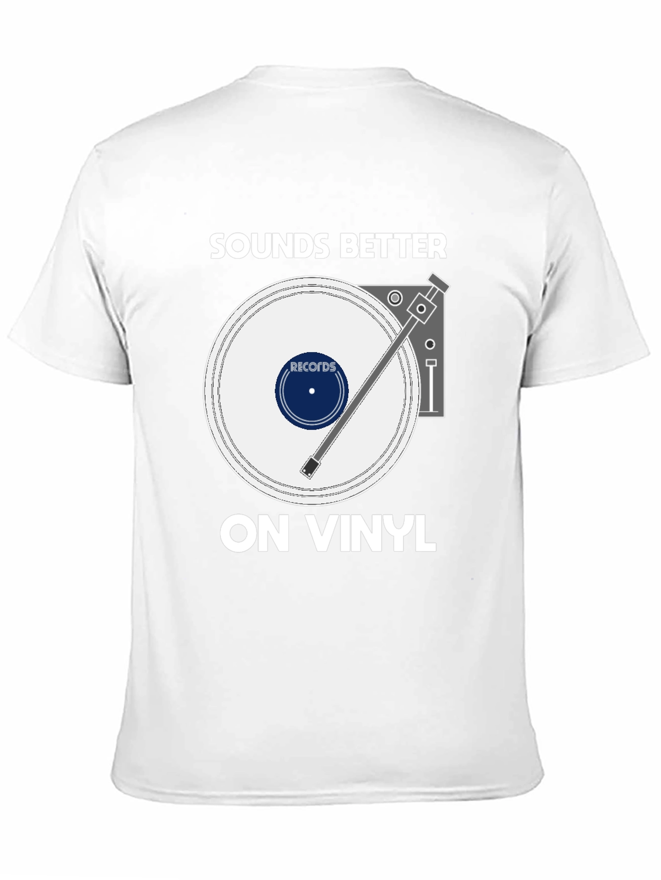 Sounds Better On Vinyl T-Shirt Music Lover Tee
