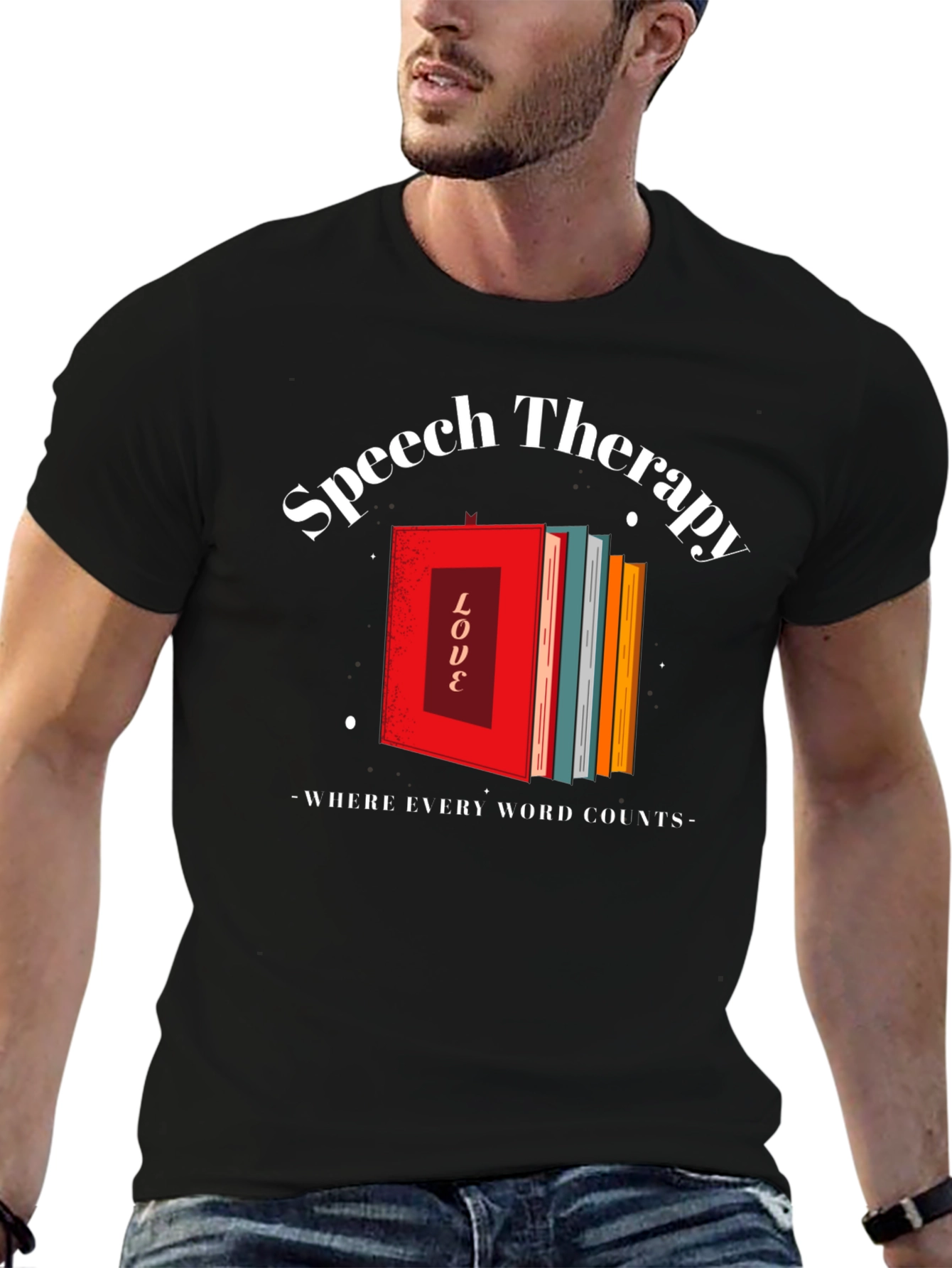 Speech Therapy T-Shirt - Where Every Word Counts