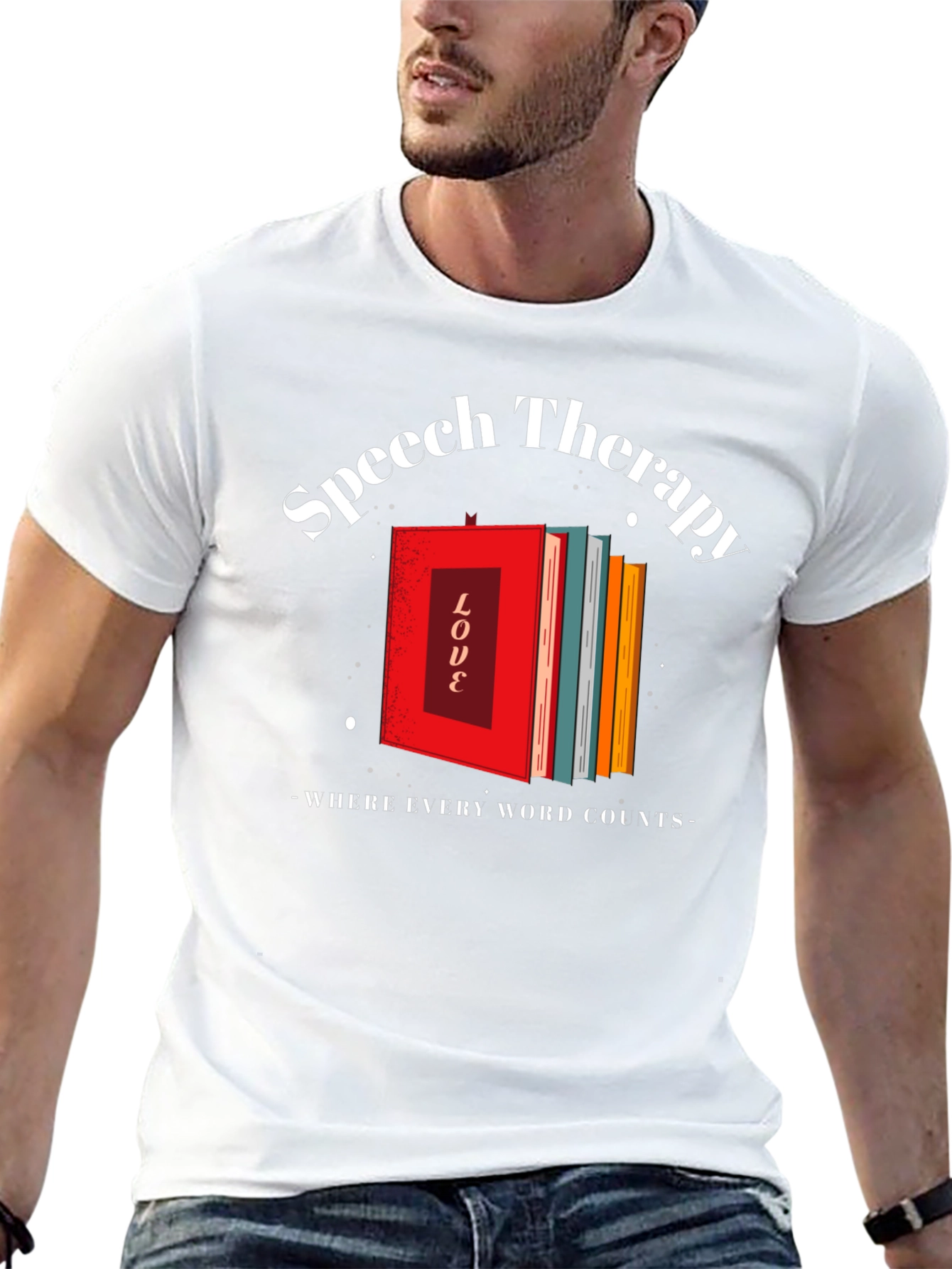 Speech Therapy T-Shirt - Where Every Word Counts