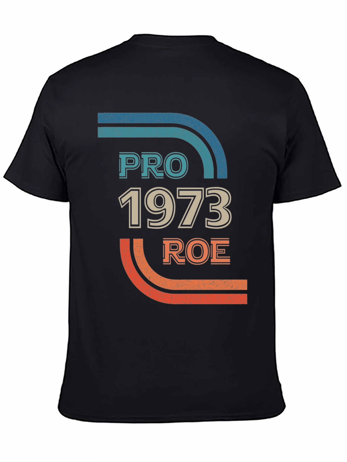 Pro 1973 Roe Retro Style T-Shirt