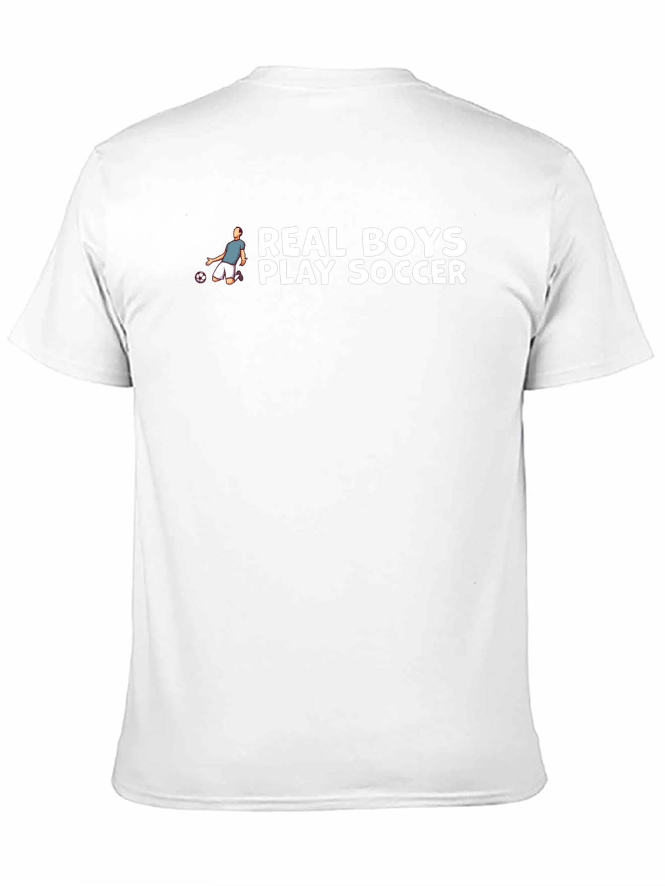 Real Boys Play Soccer Graphic T-Shirt