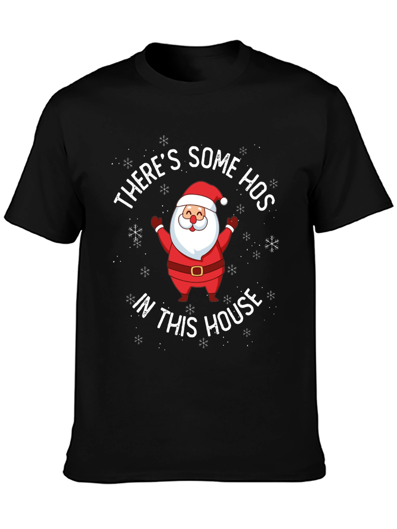 Funny Santa Theres Some Hos Christmas T-Shirt