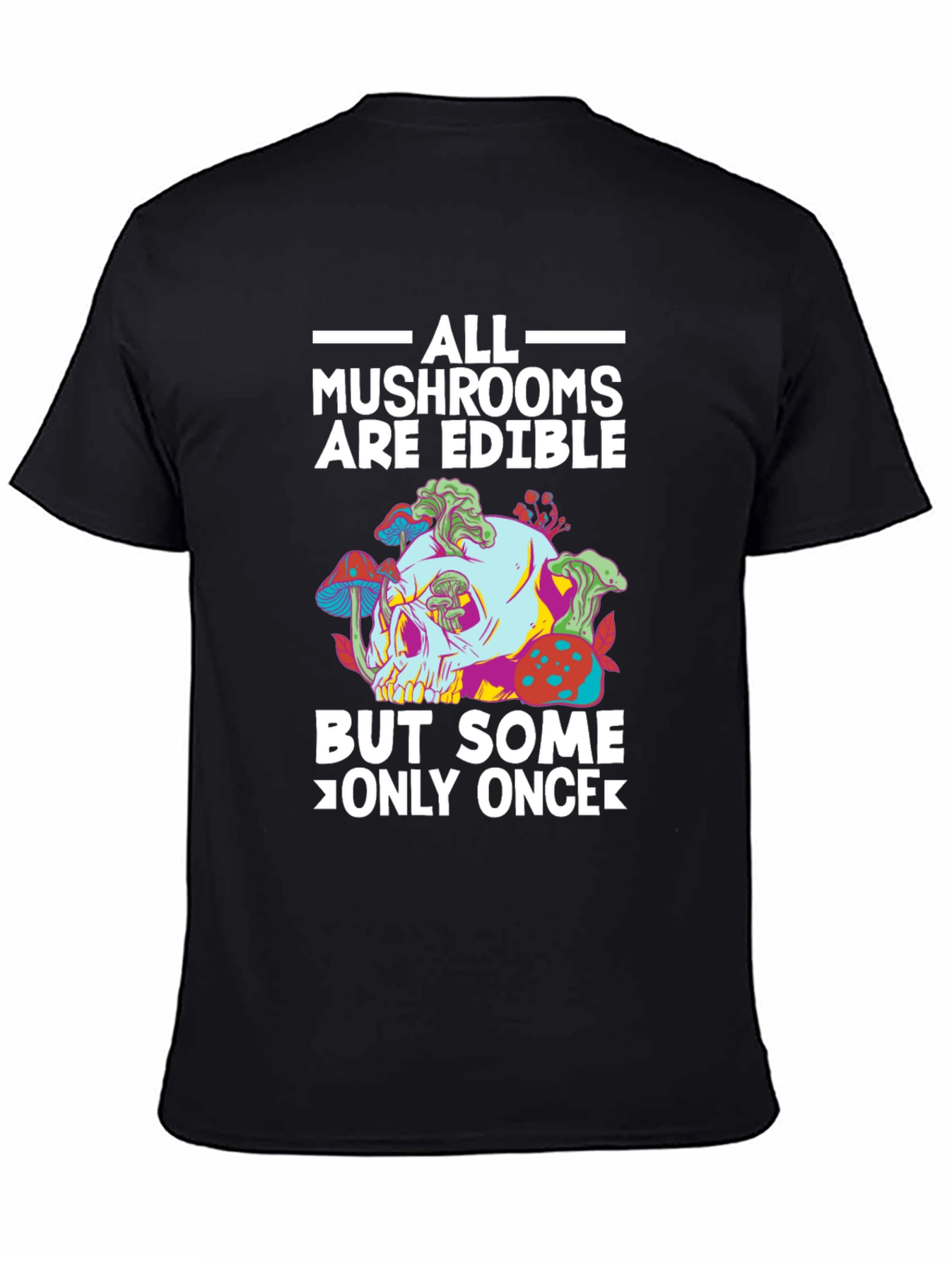 Mushroom Skull T-Shirt - Edible Joke Tee