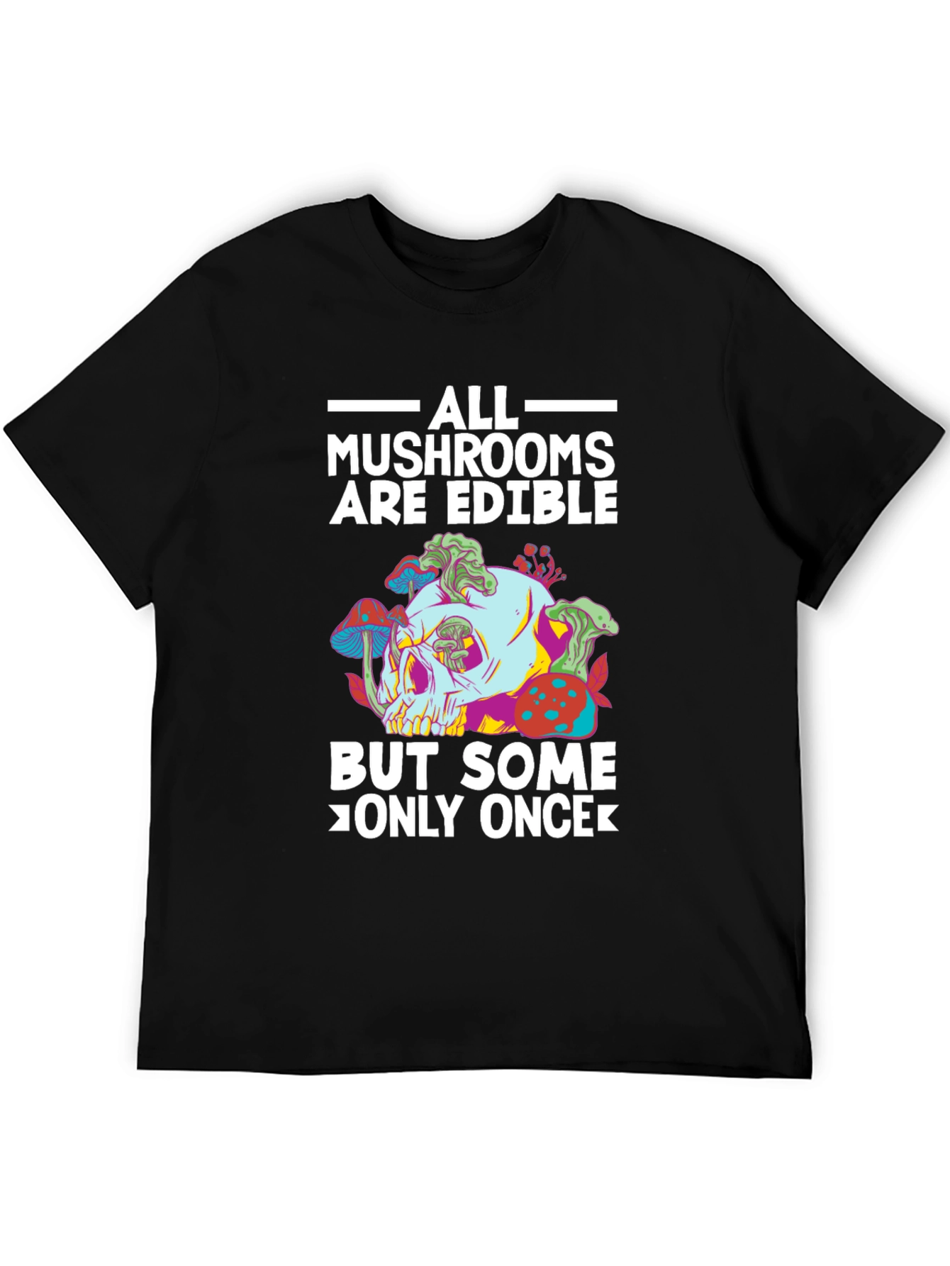 Mushroom Skull T-Shirt - Edible Joke Tee
